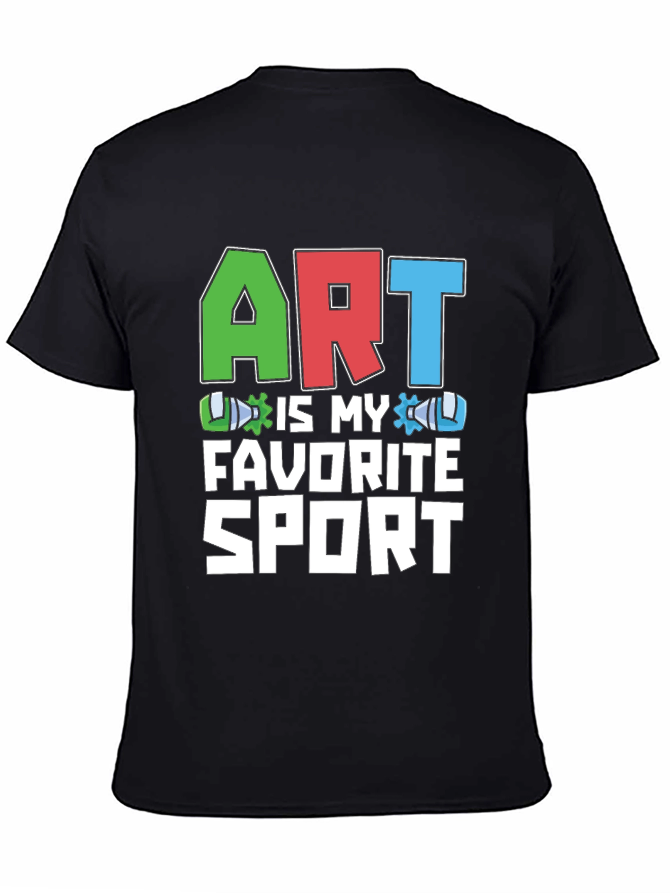 Art is My Favorite Sport Graphic T-Shirt
