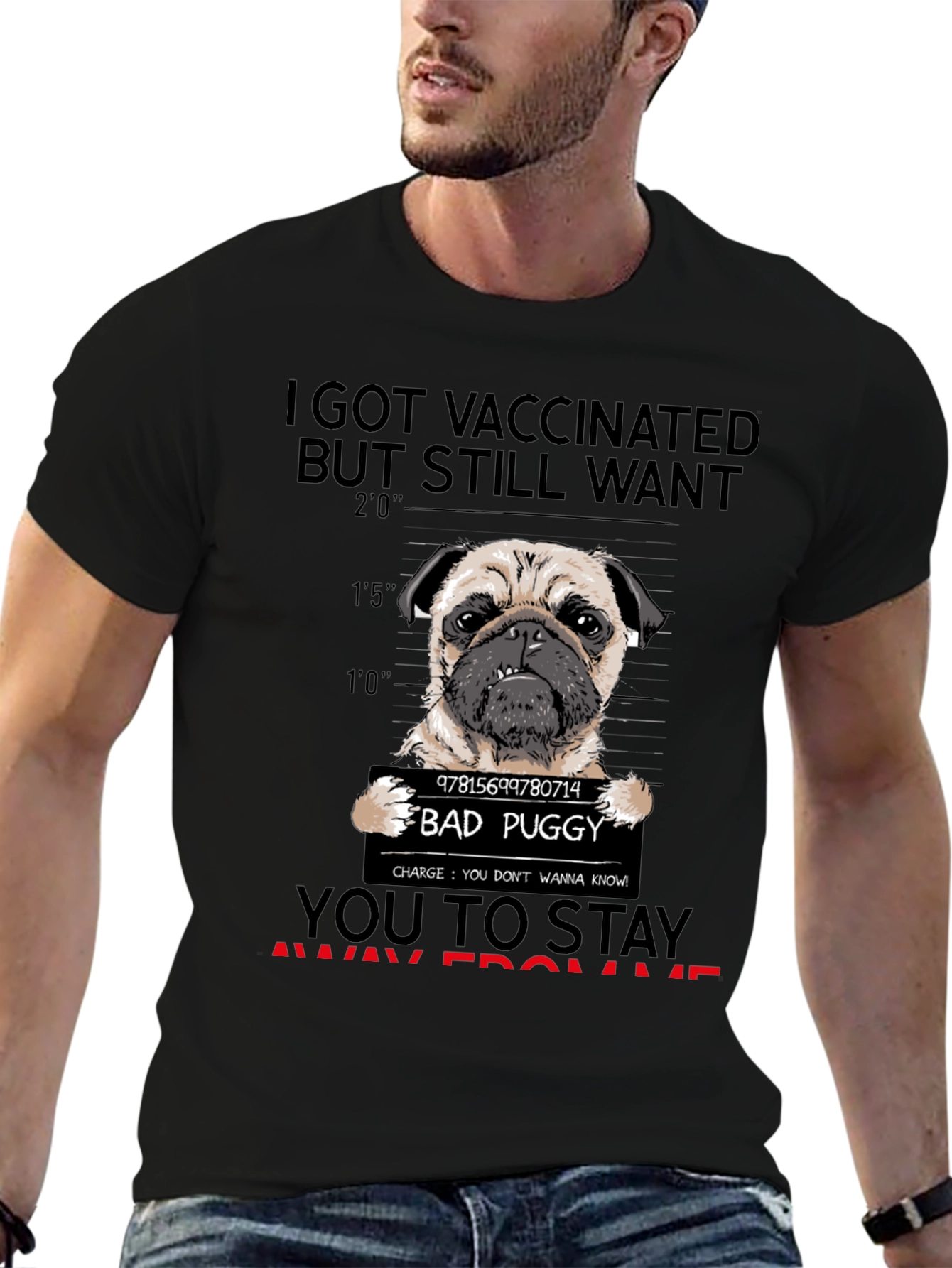 Vaccinated Bad Puggy T-Shirt