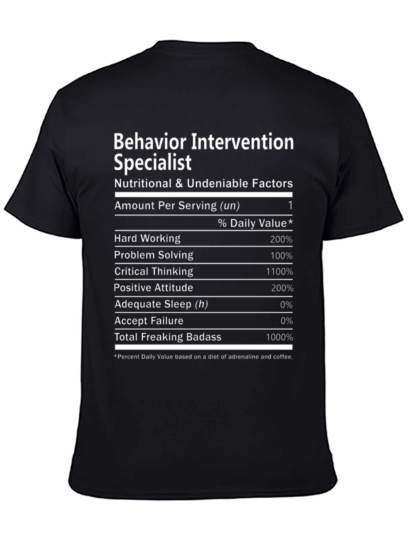 Behavior Intervention Specialist T-Shirt