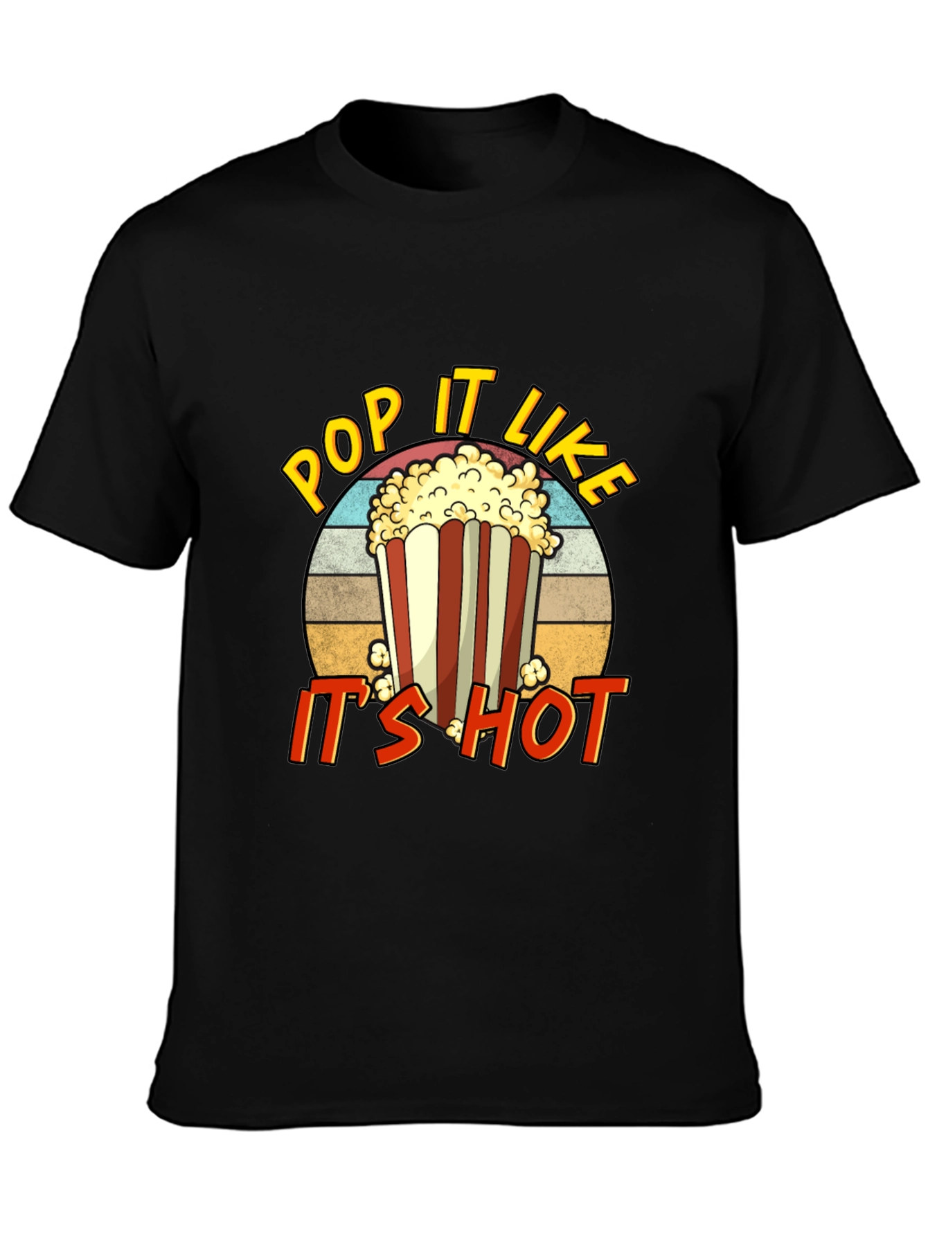 Pop It Like Its Hot Graphic T-Shirt