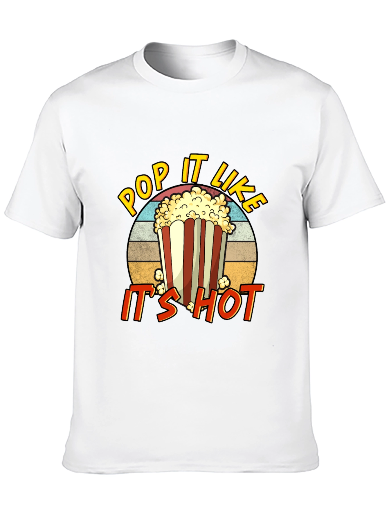 Pop It Like Its Hot Graphic T-Shirt