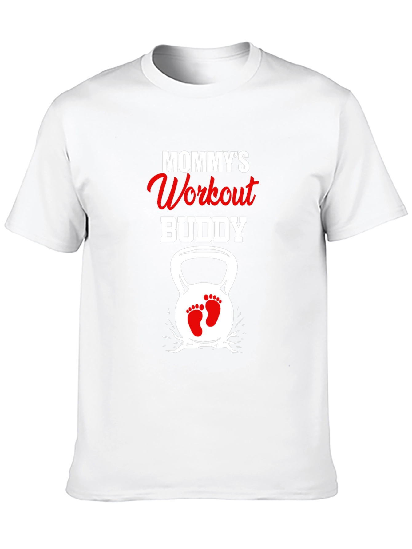 Mommys Workout Buddy T-Shirt