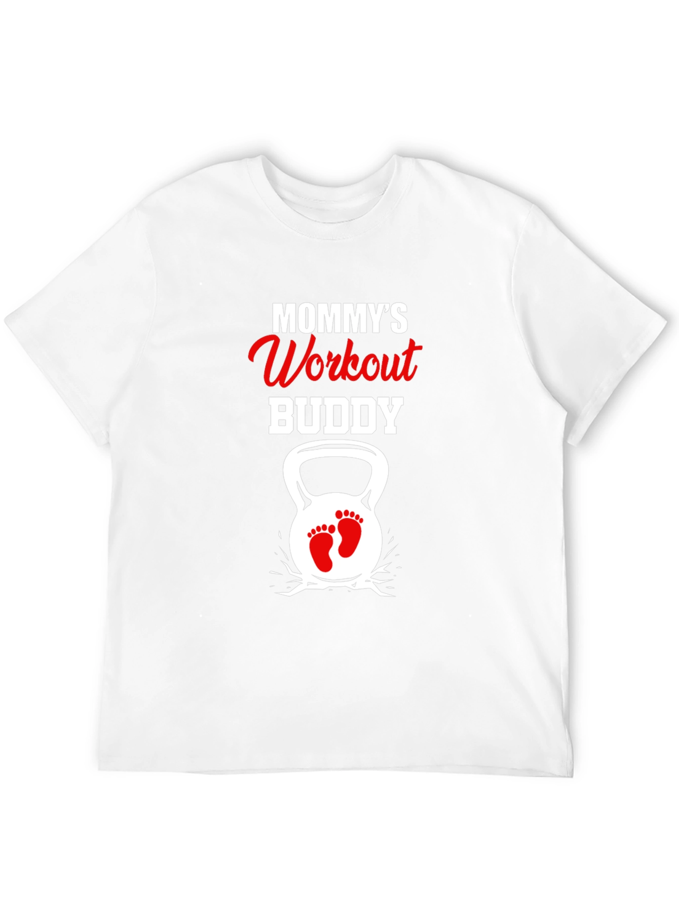Mommys Workout Buddy T-Shirt