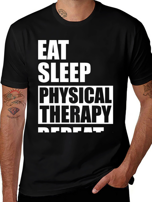 Eat Sleep Physical Therapy Repeat T-Shirt