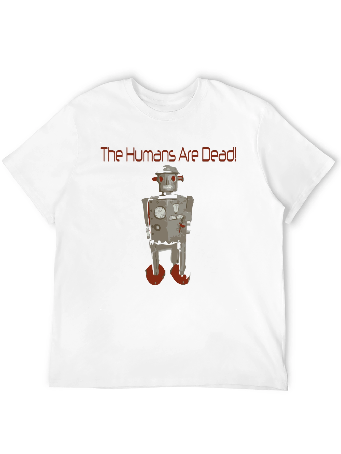 The Humans are Dead Robot Graphic T-Shirt