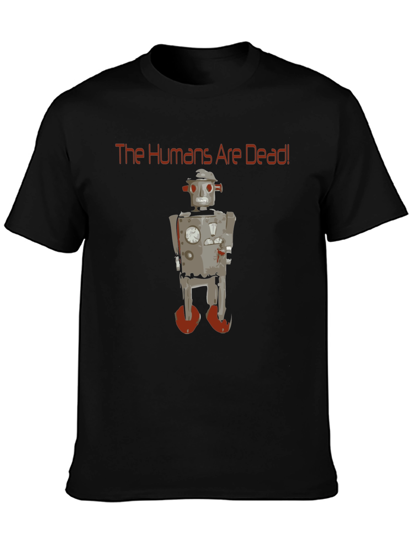 The Humans are Dead Robot Graphic T-Shirt