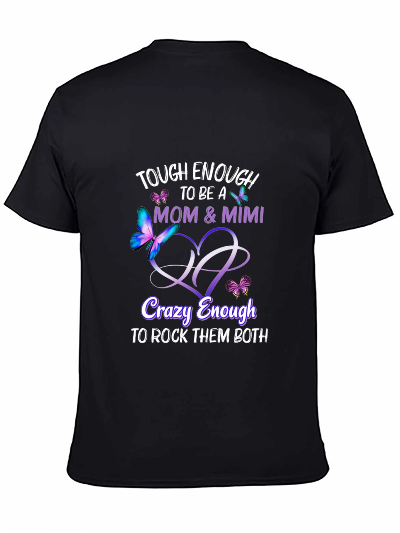 Tough Enough Mom & Mimi T-Shirt