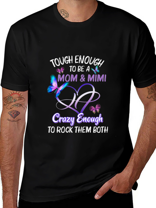 Tough Enough Mom & Mimi T-Shirt