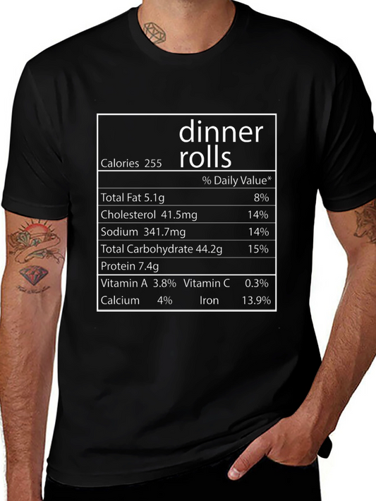 Dinner Rolls Nutrition Facts T-Shirt