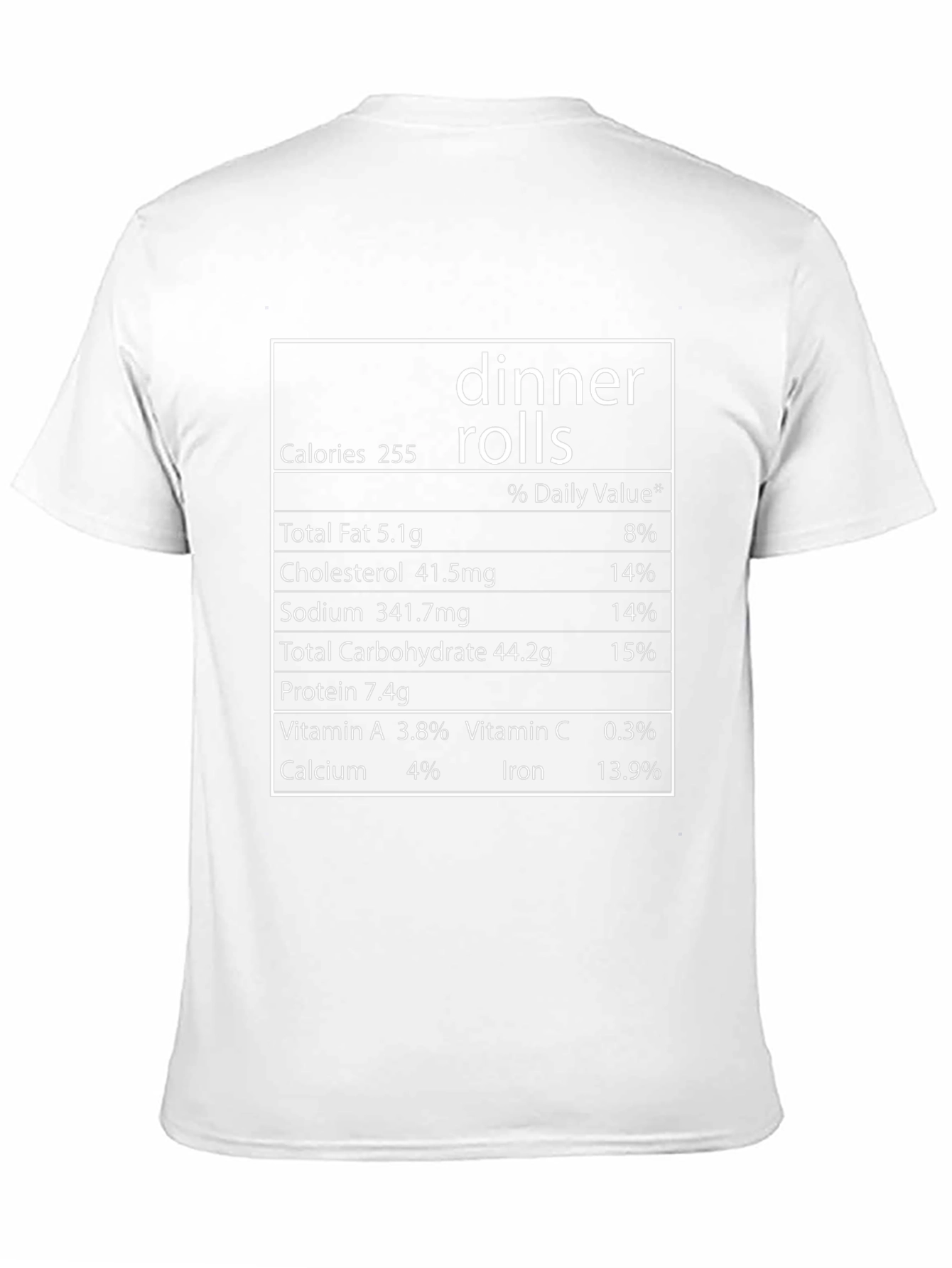 Dinner Rolls Nutrition Facts T-Shirt