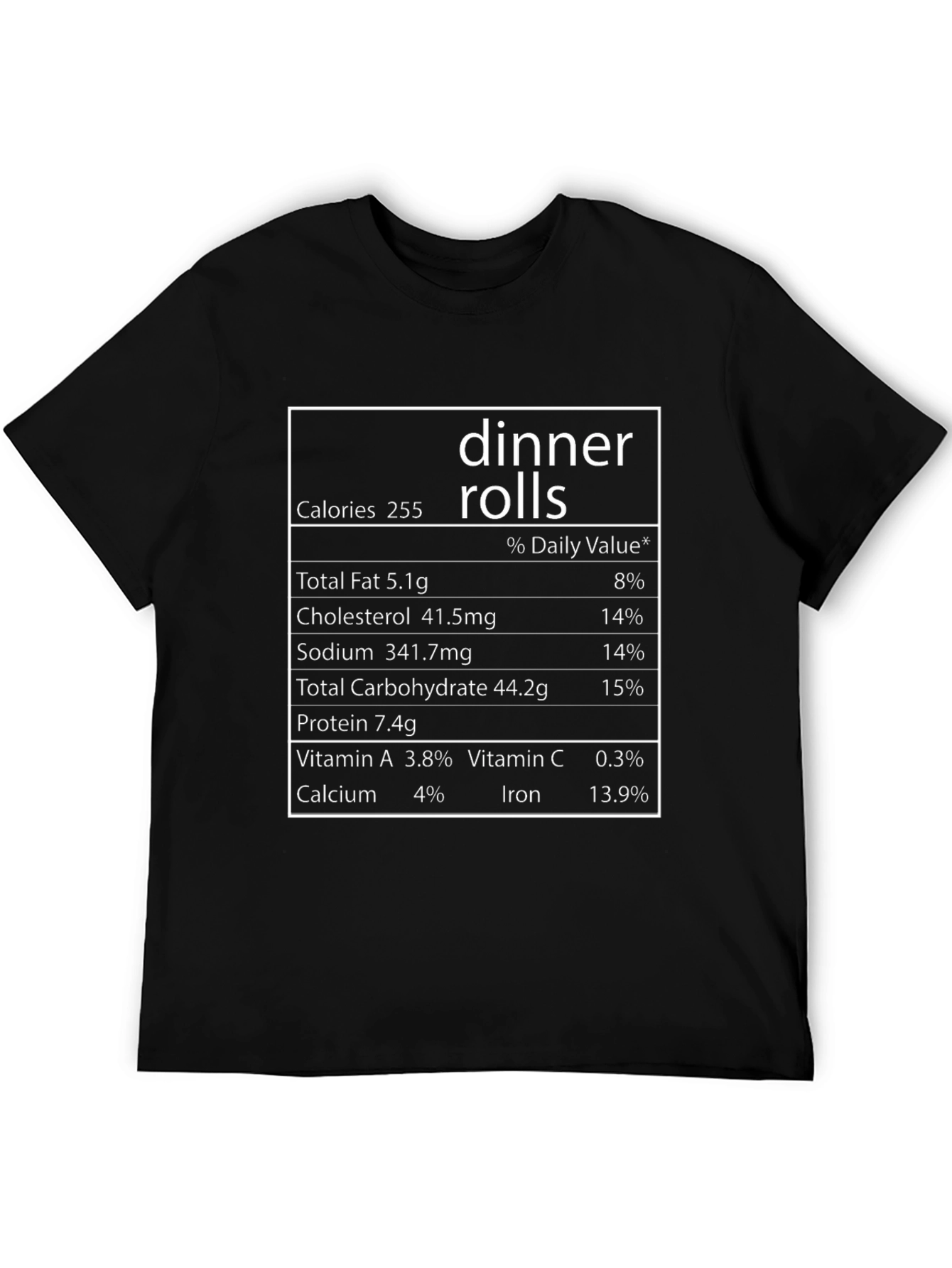 Dinner Rolls Nutrition Facts T-Shirt