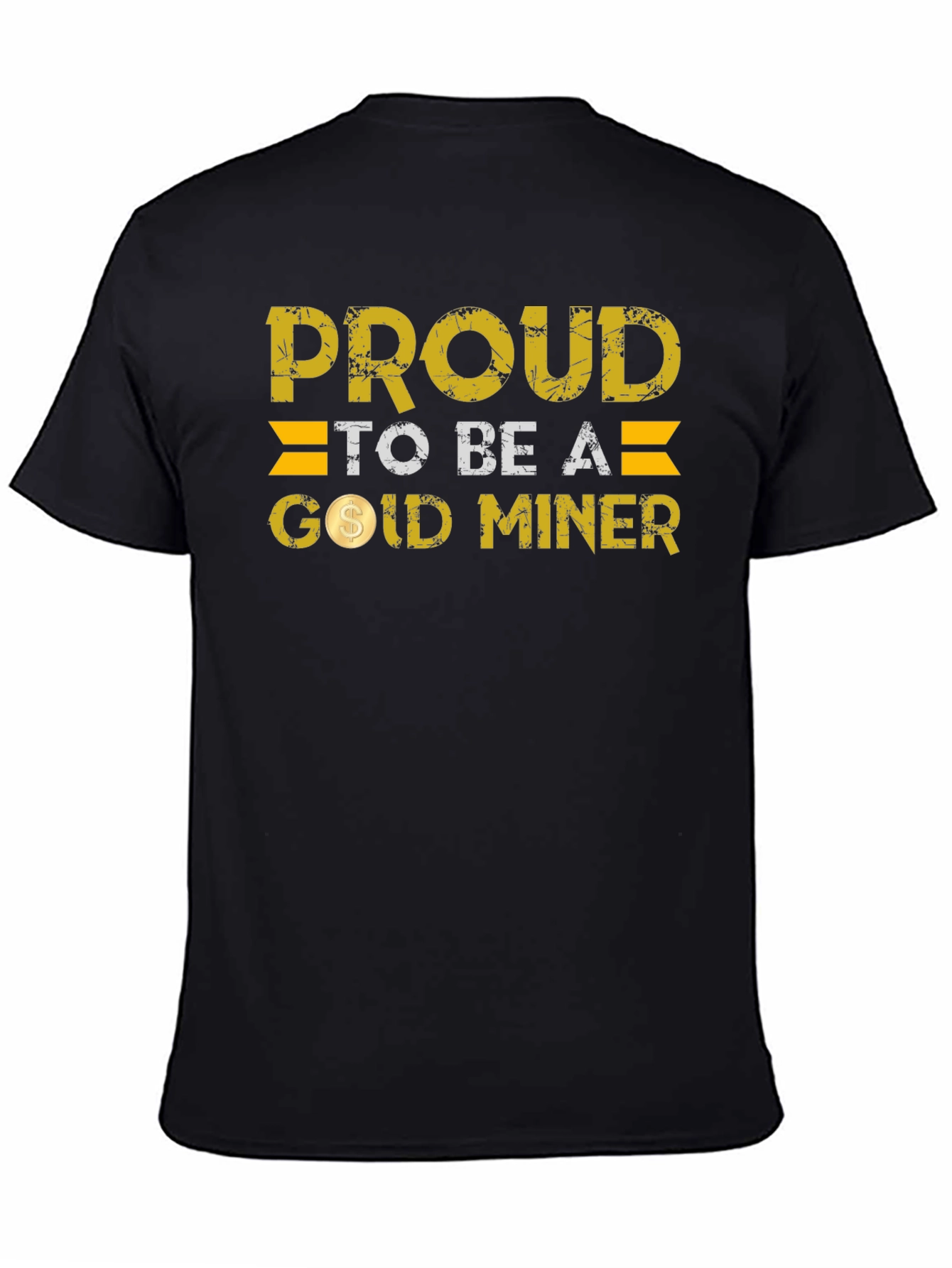 Proud Gold Miner Black T-Shirt