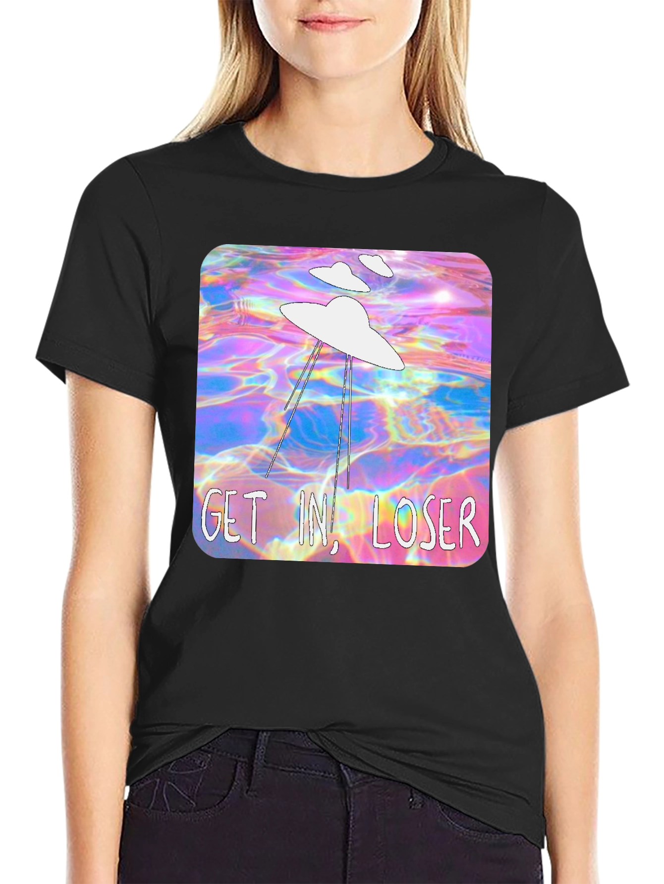 Get In Loser Alien T-Shirt