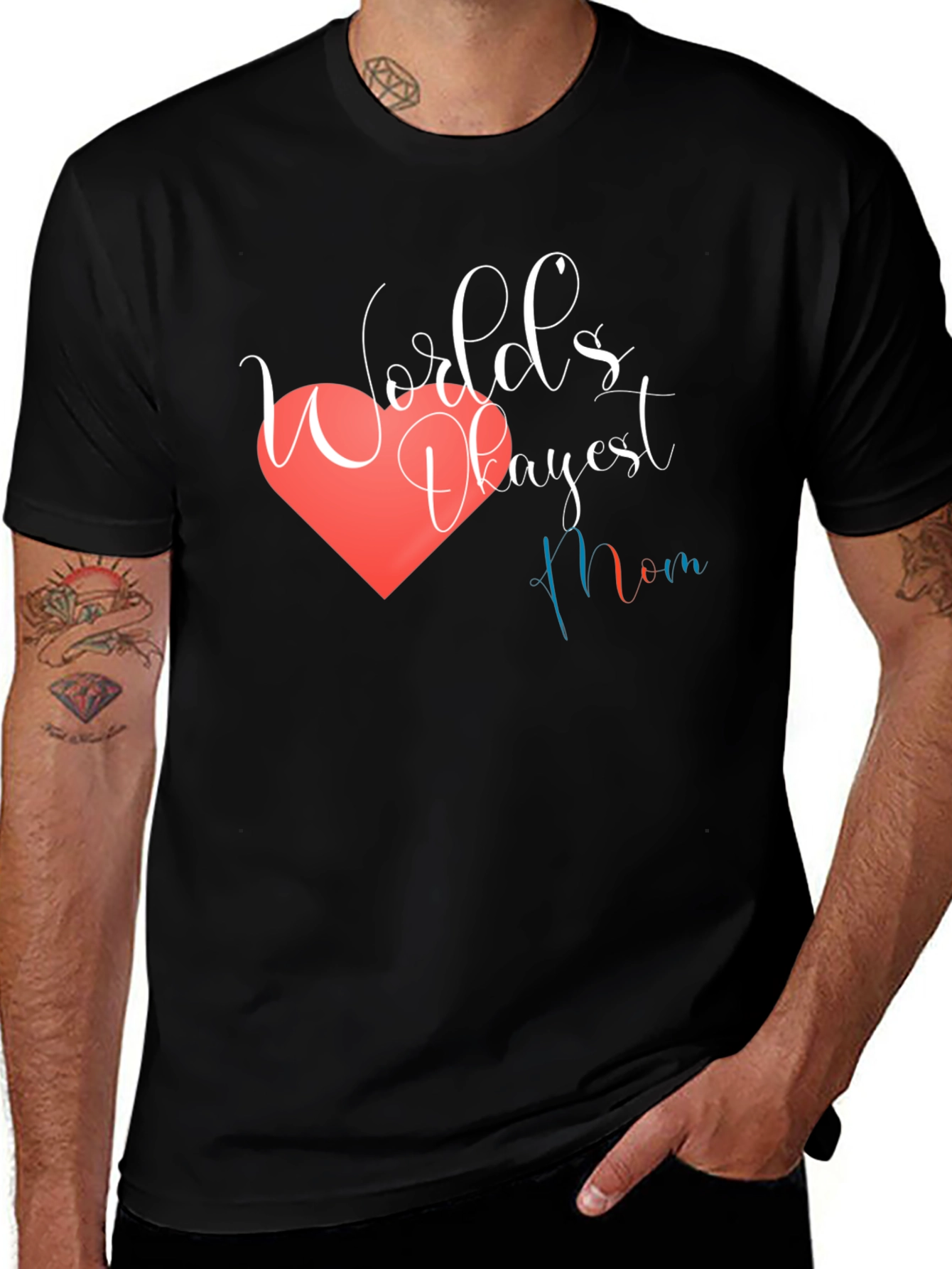 Worlds Okayest Mom T-Shirt
