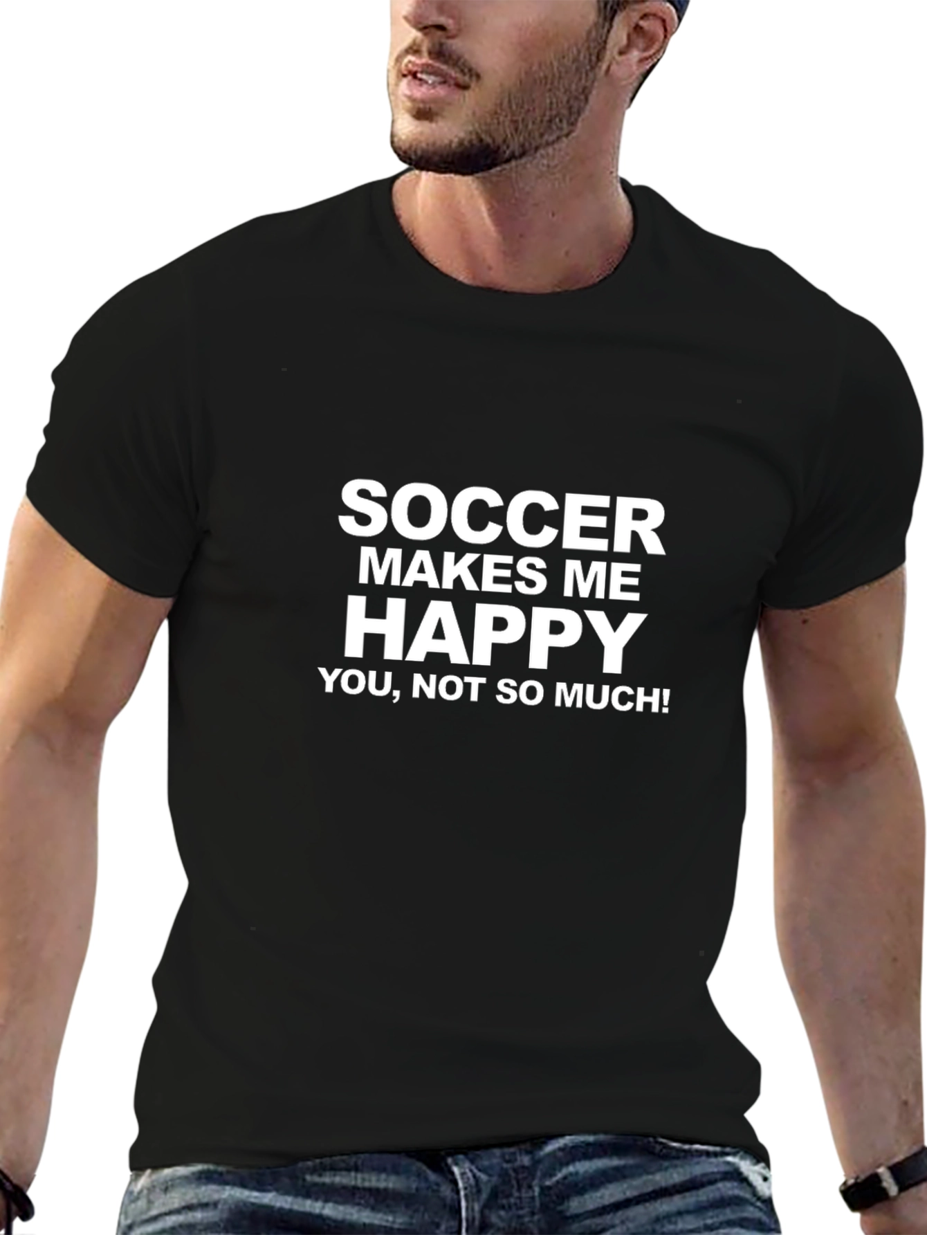 Funny Soccer Makes Me Happy Graphic T-Shirt