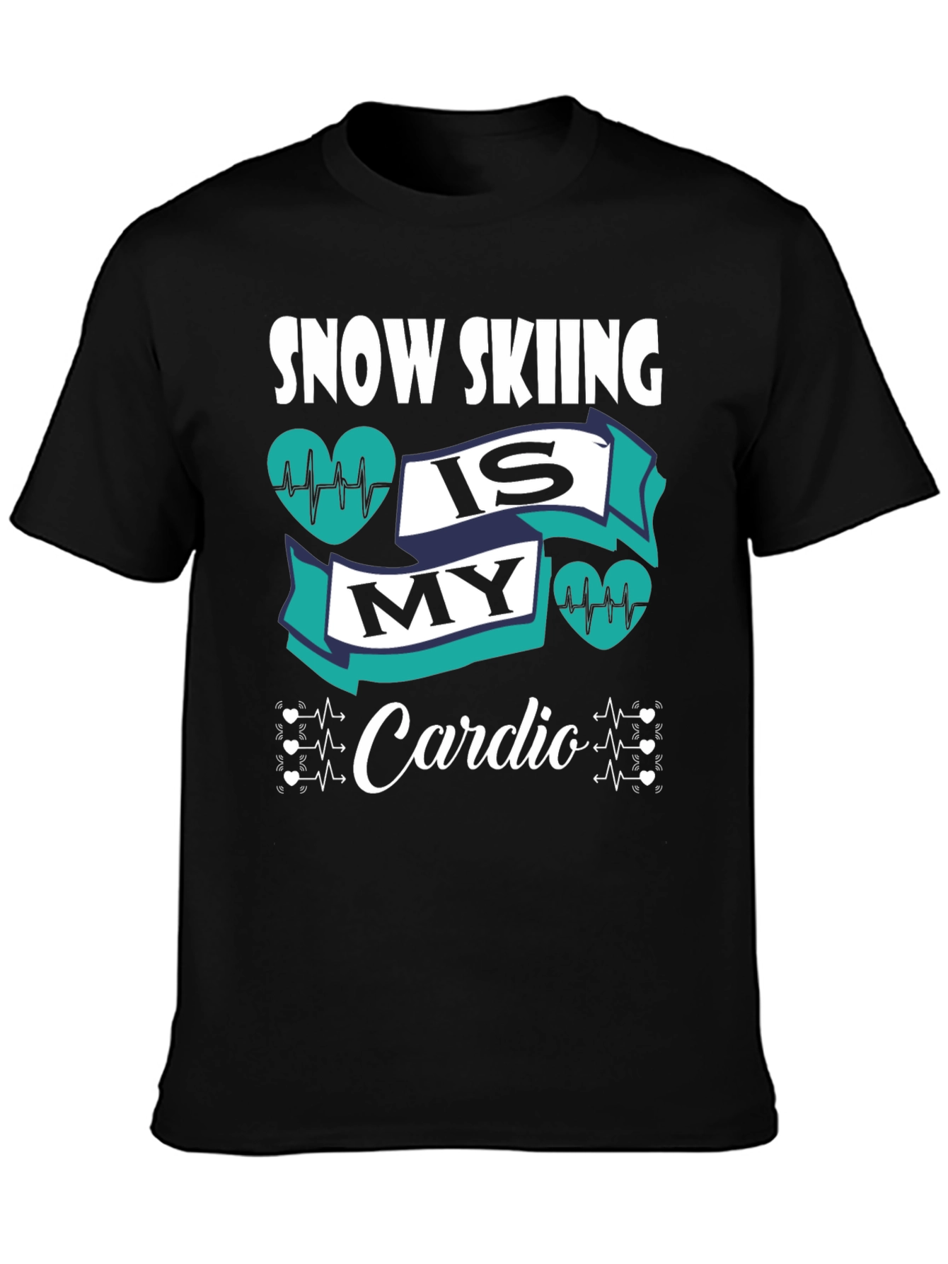 Snow Skiing Is My Cardio Graphic T-Shirt