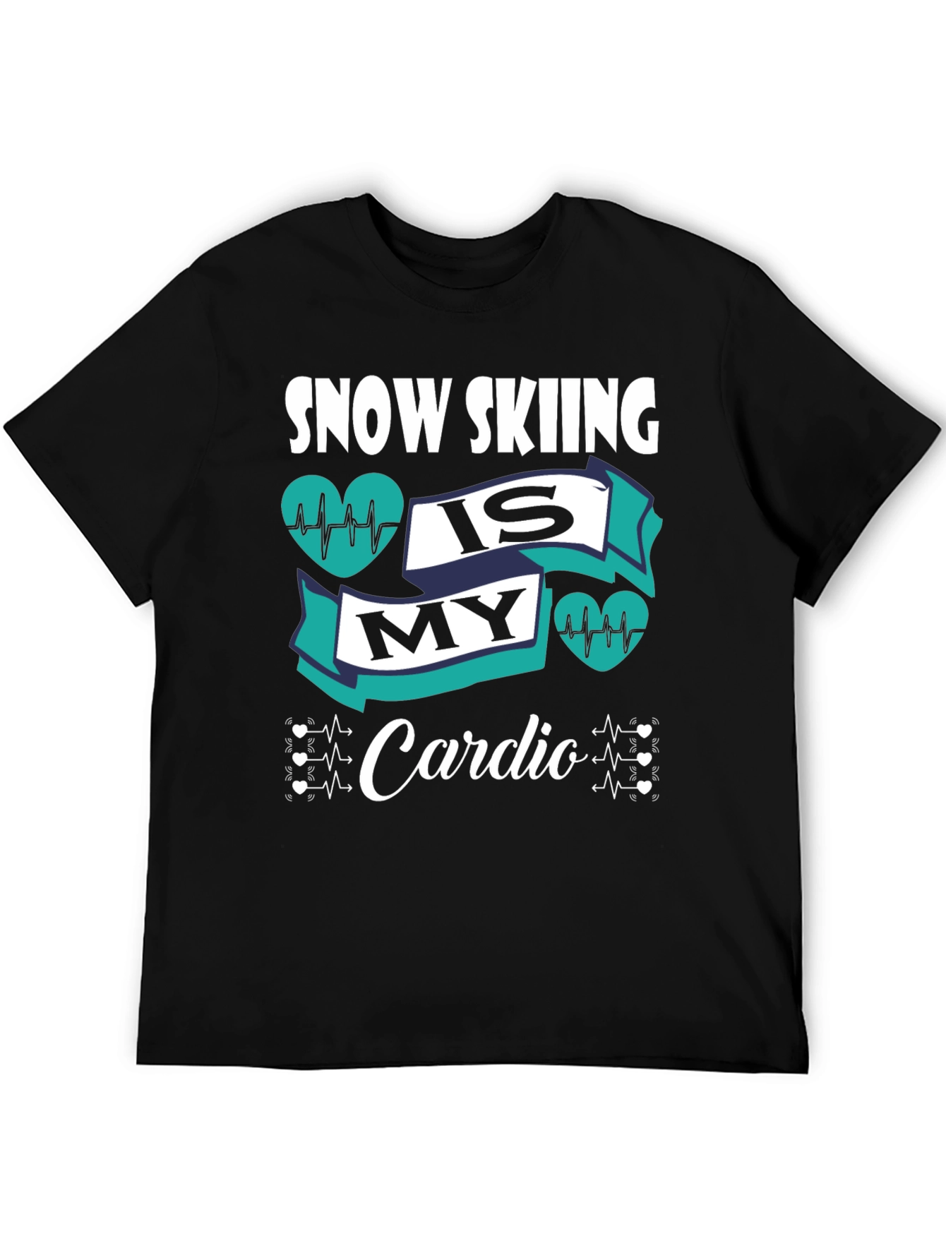 Snow Skiing Is My Cardio Graphic T-Shirt