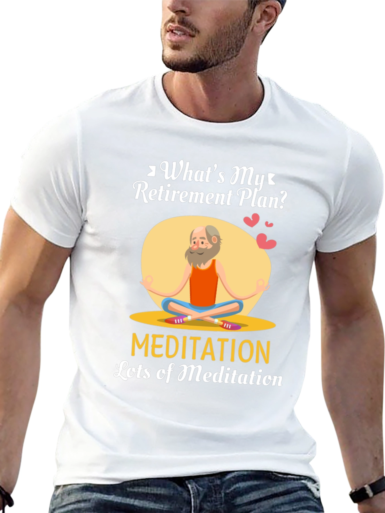 Retirement Plan Meditation T-Shirt