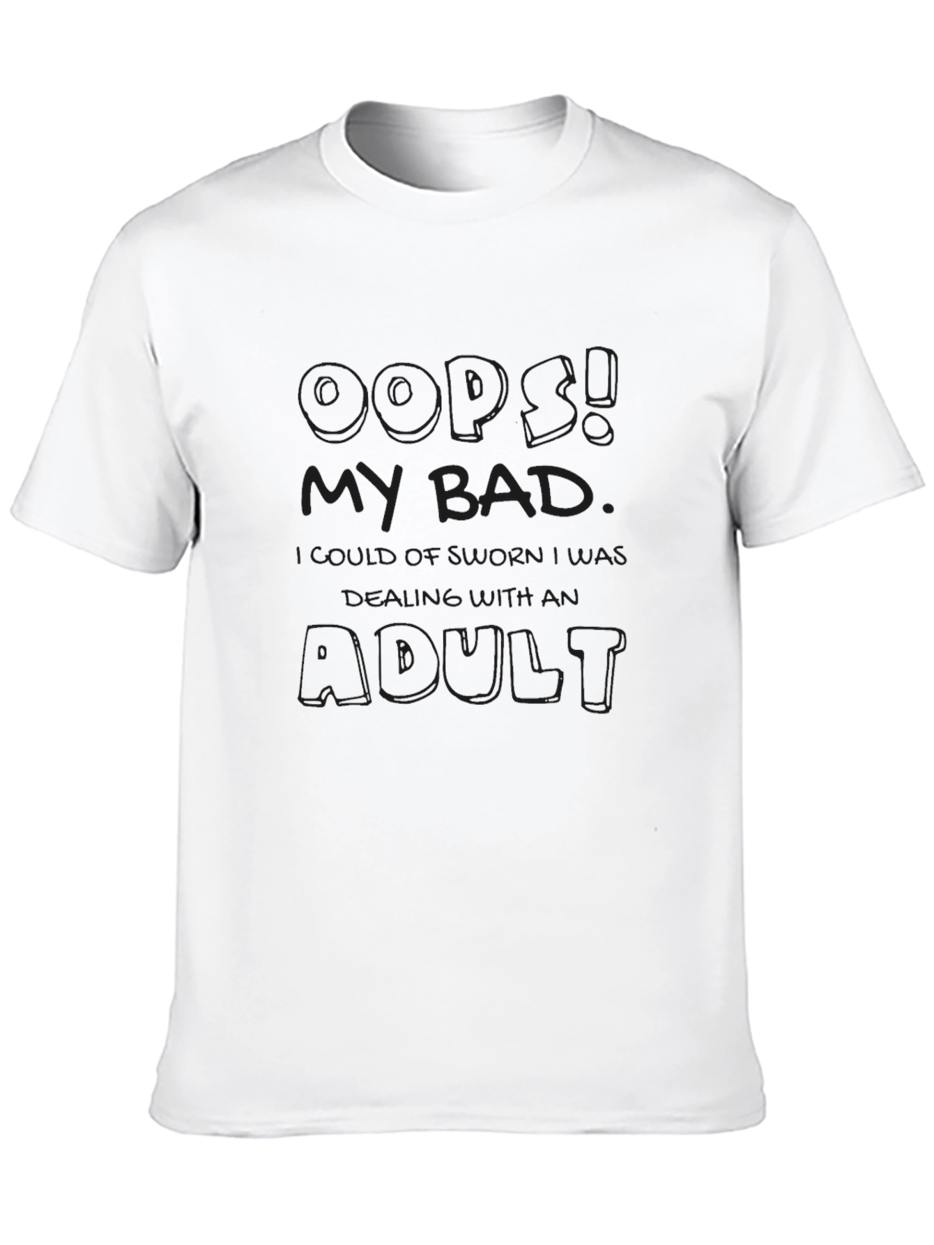 Oops My Bad Adult Graphic Tee - Black