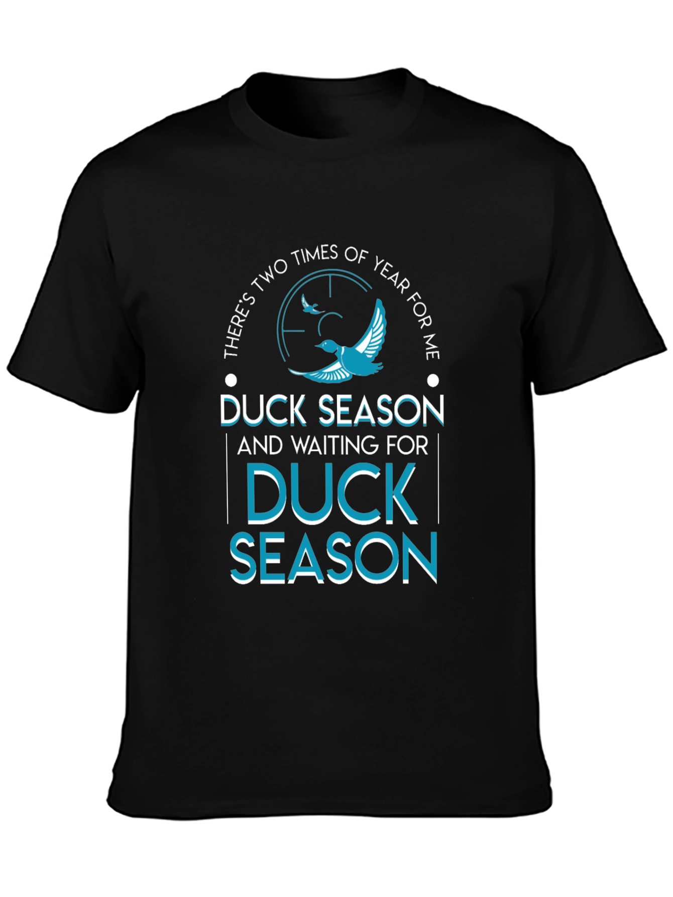 Duck Season T-Shirt