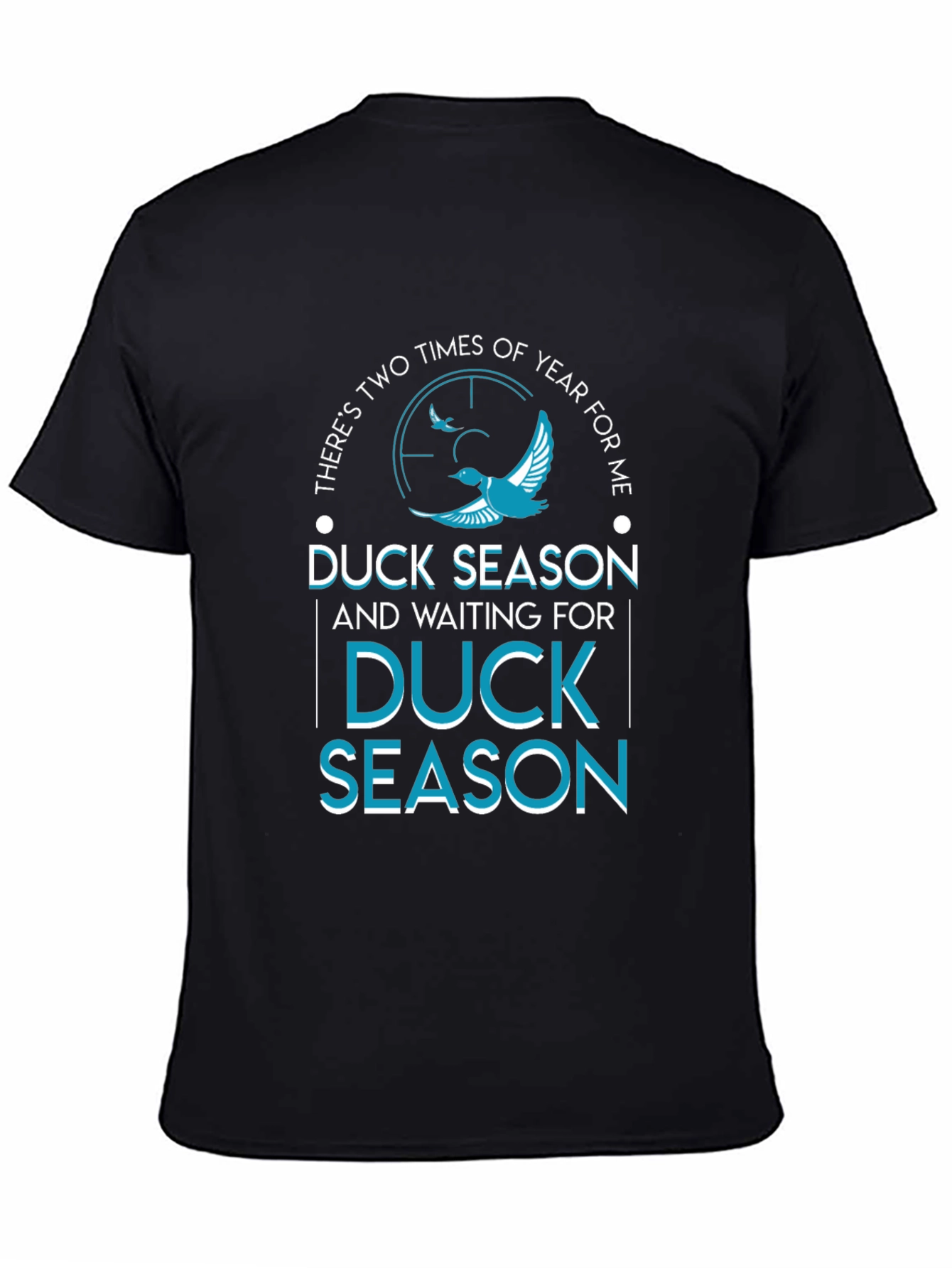 Duck Season T-Shirt