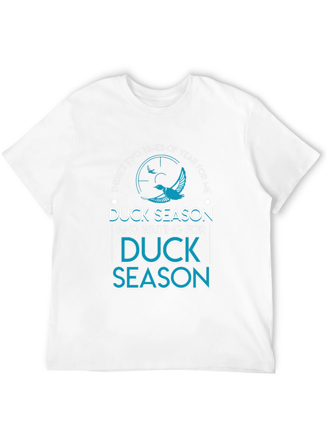 Duck Season T-Shirt