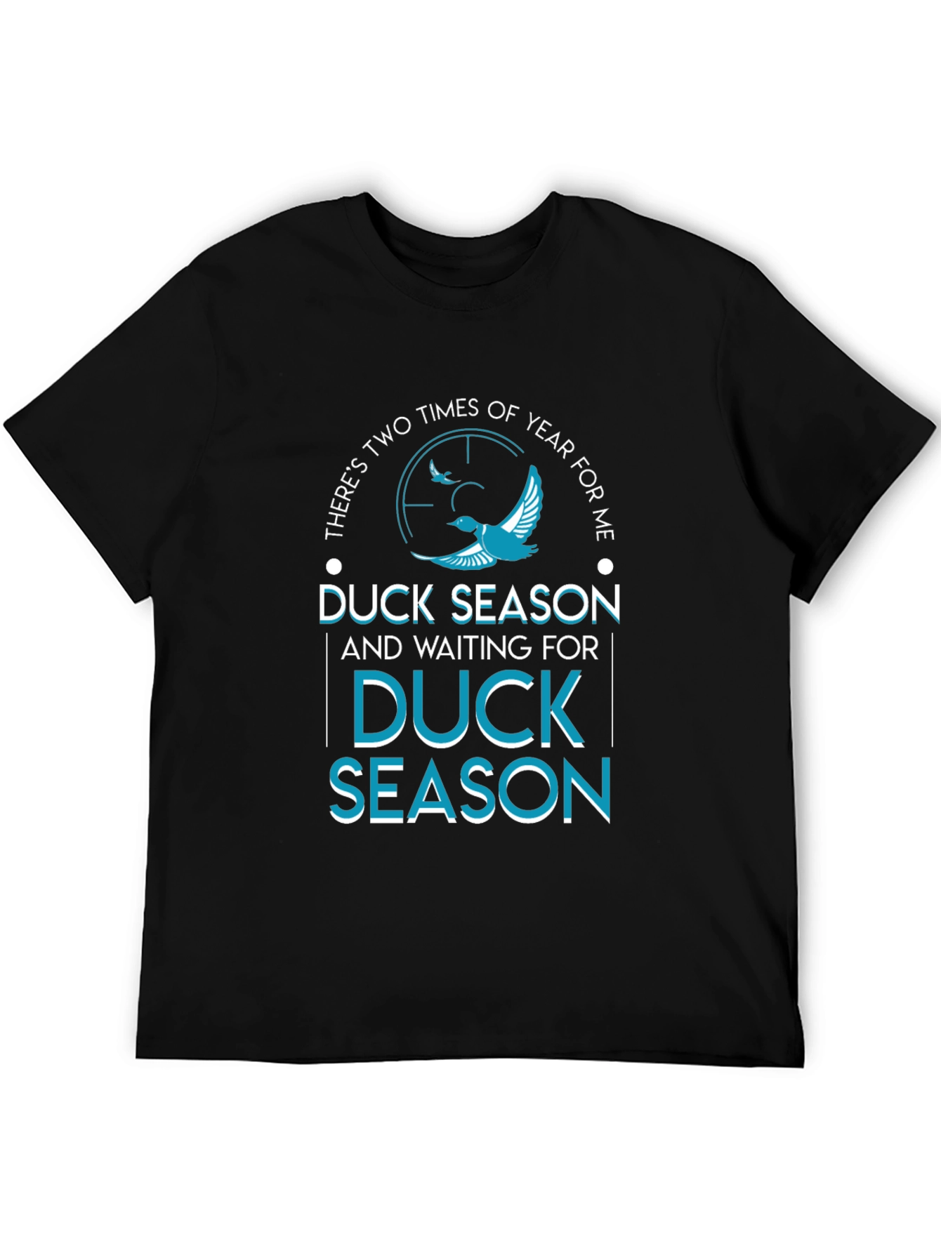 Duck Season T-Shirt