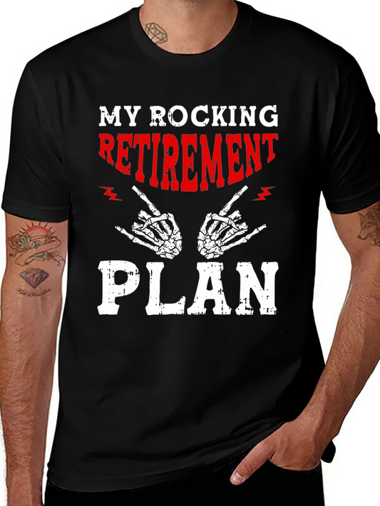 My Rocking Retirement Plan Graphic T-Shirt