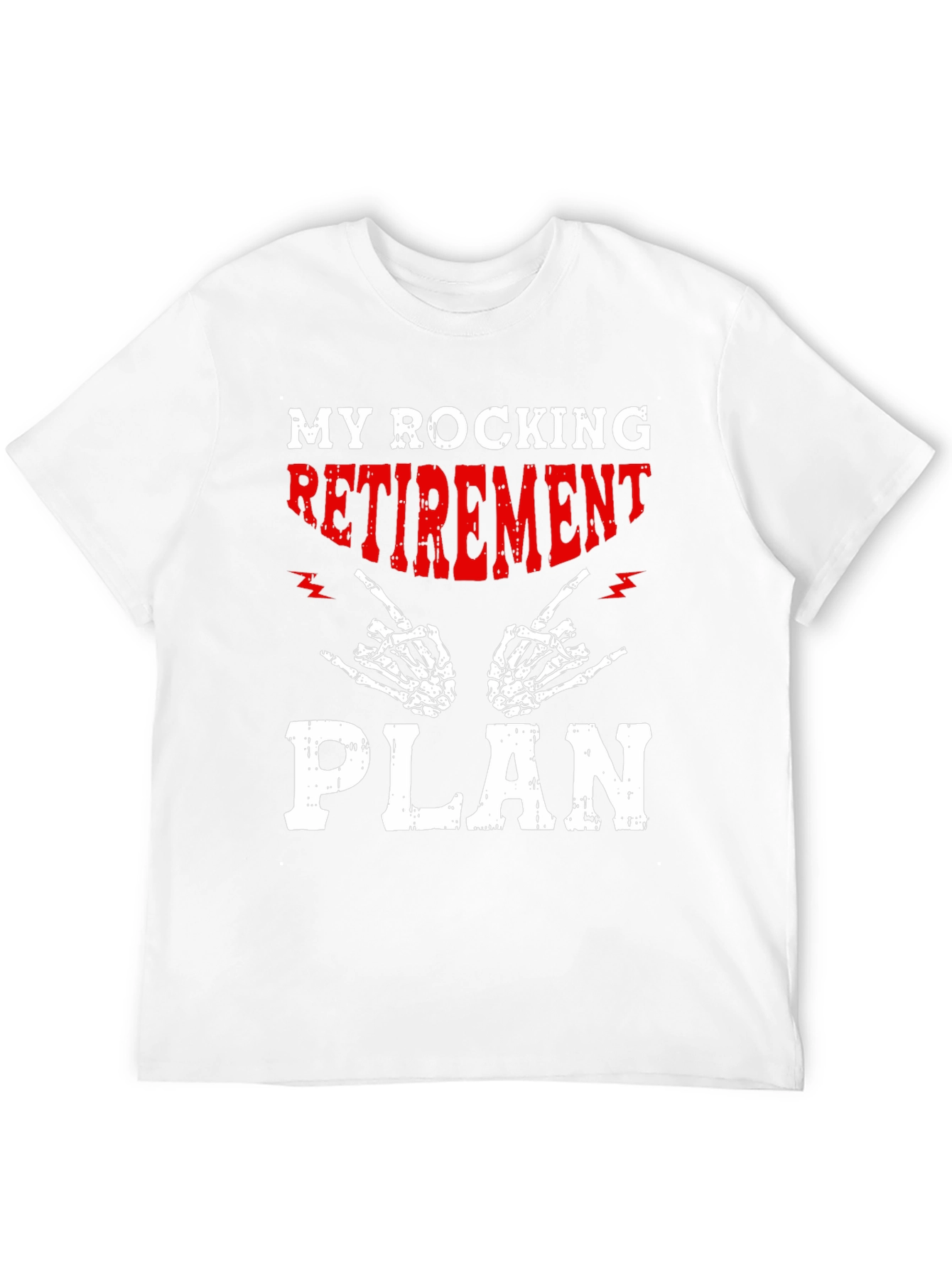 My Rocking Retirement Plan Graphic T-Shirt