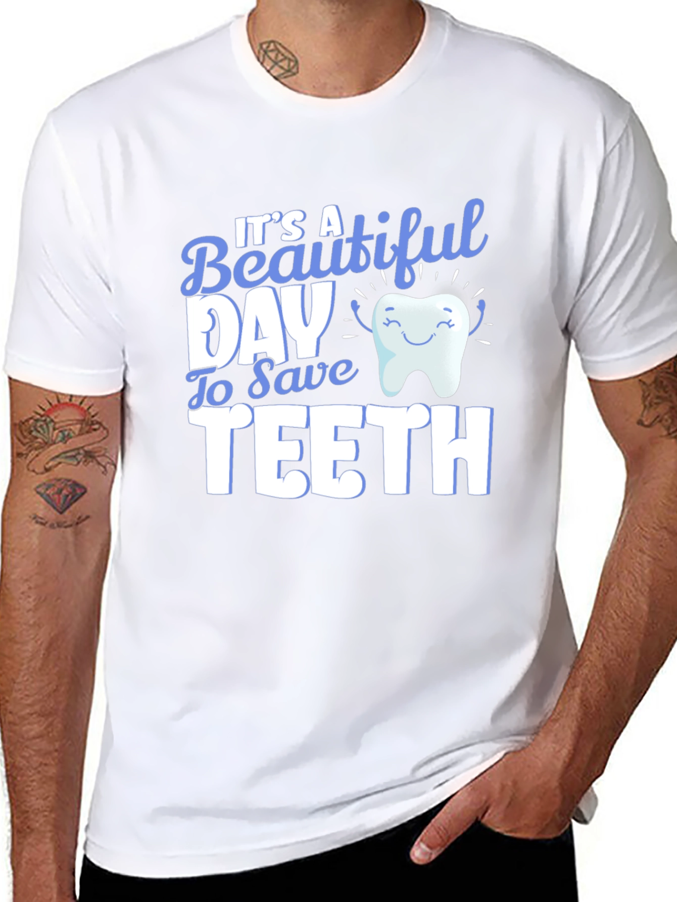 Its a Beautiful Day to Save Teeth T-Shirt