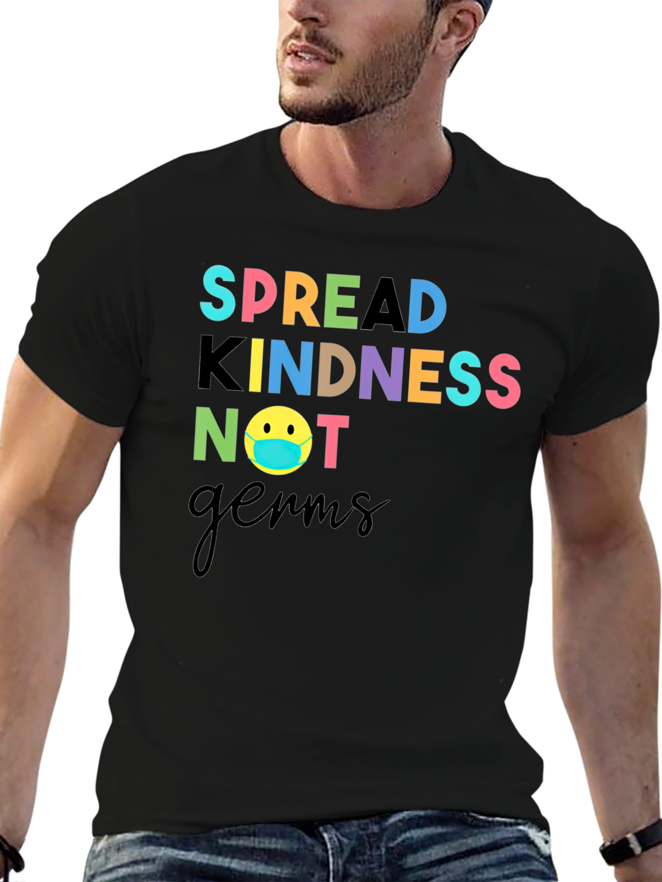 Spread Kindness Not Germs T-Shirt