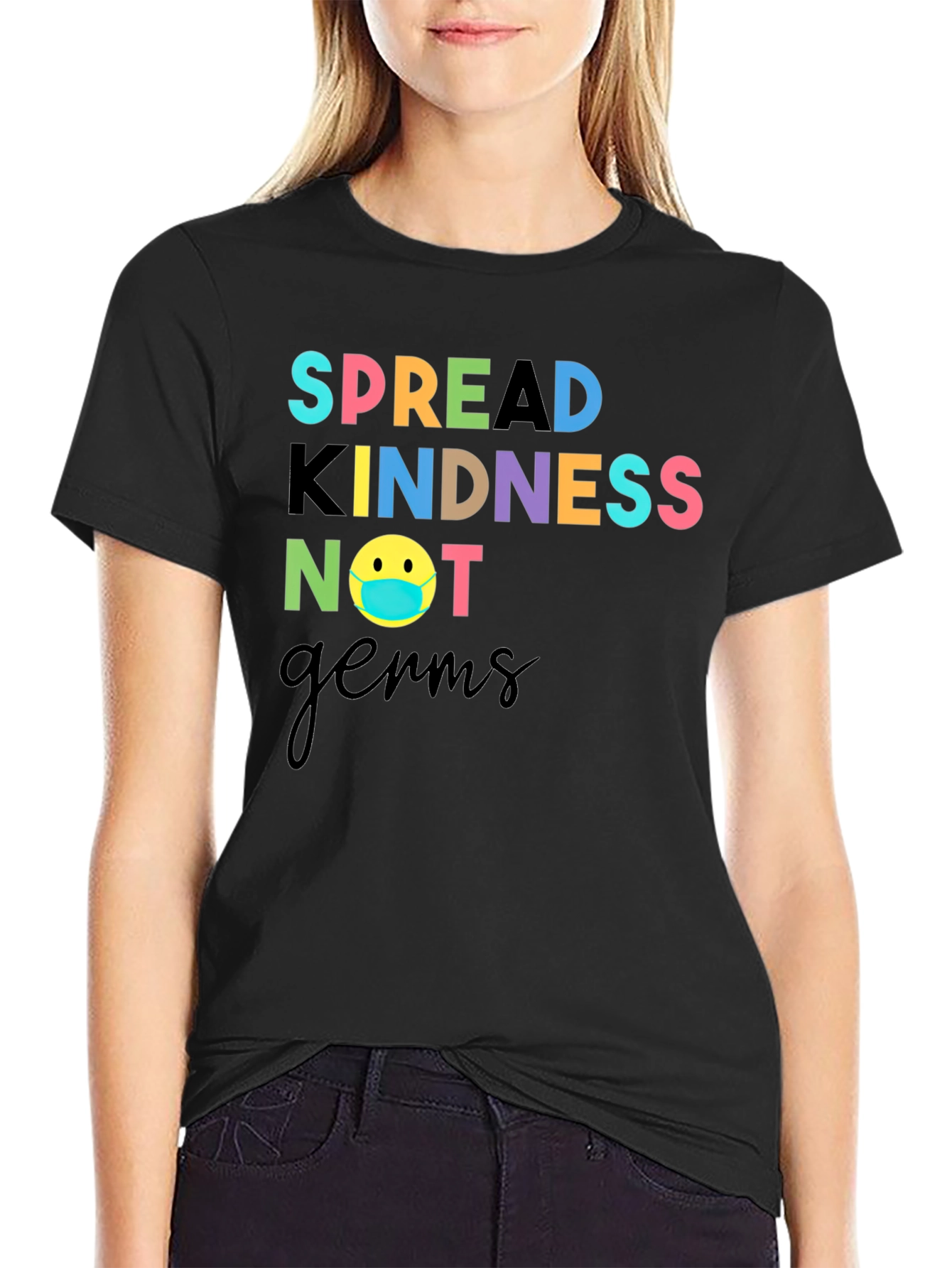 Spread Kindness Not Germs T-Shirt