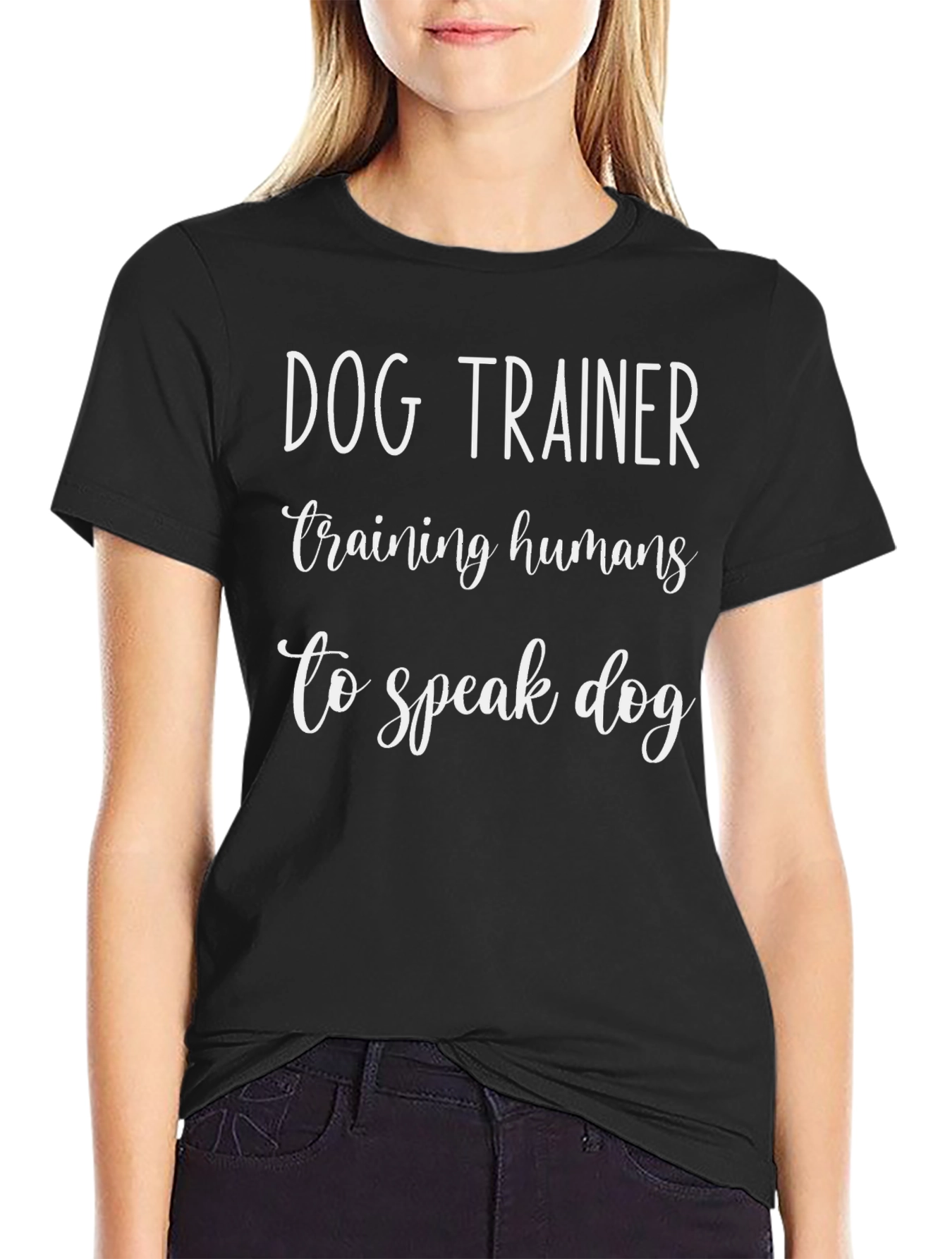 Dog Trainer T-Shirt - Training Humans to Speak Dog