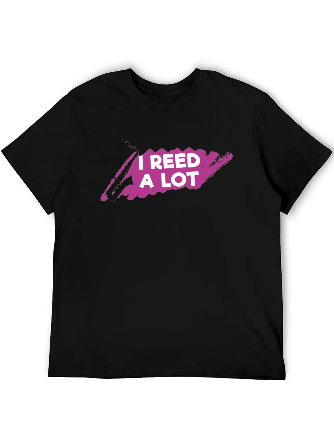 I Reed A Lot T-Shirt - Musician Pun Tee