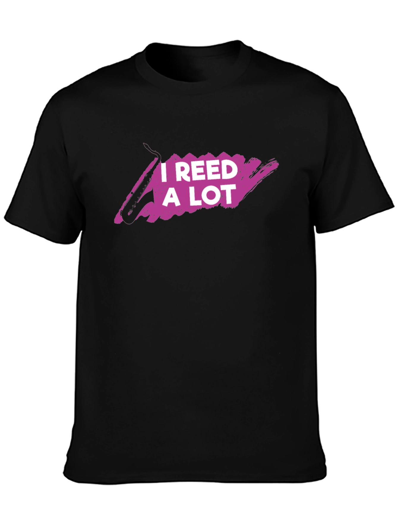 I Reed A Lot T-Shirt - Musician Pun Tee