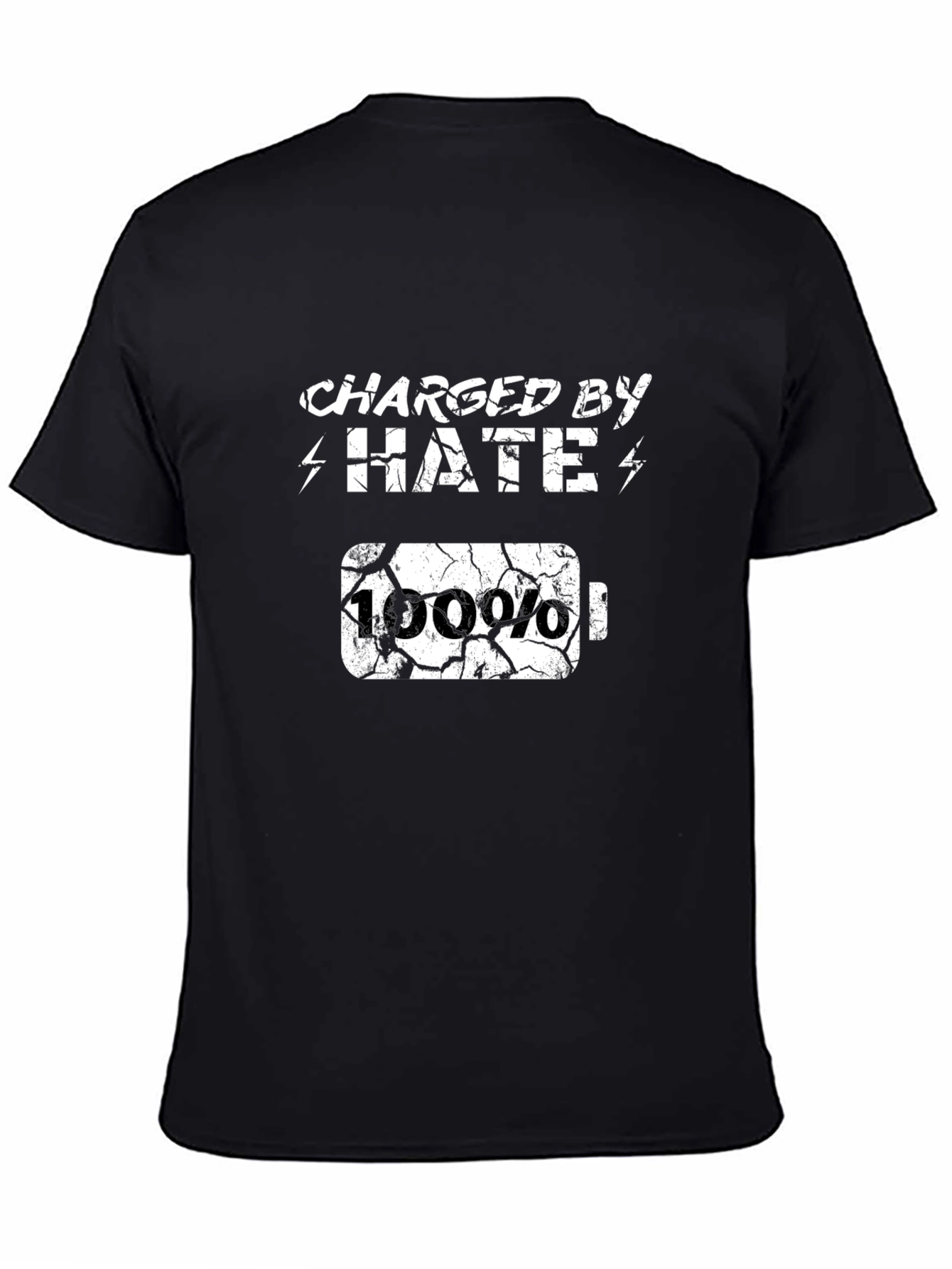 Charged By Hate T-Shirt