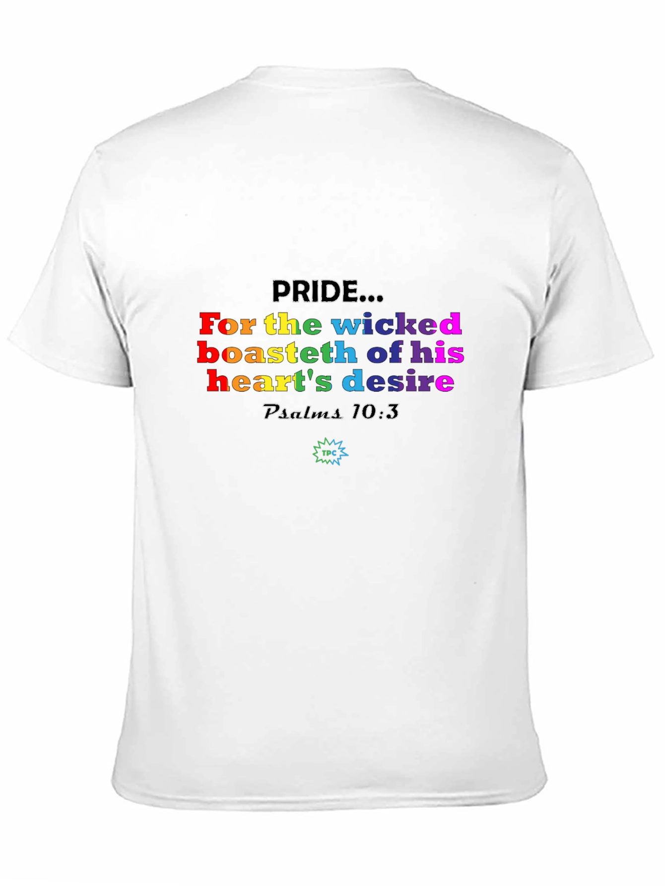 Pride Rainbow Text T-Shirt - For the Wicked
