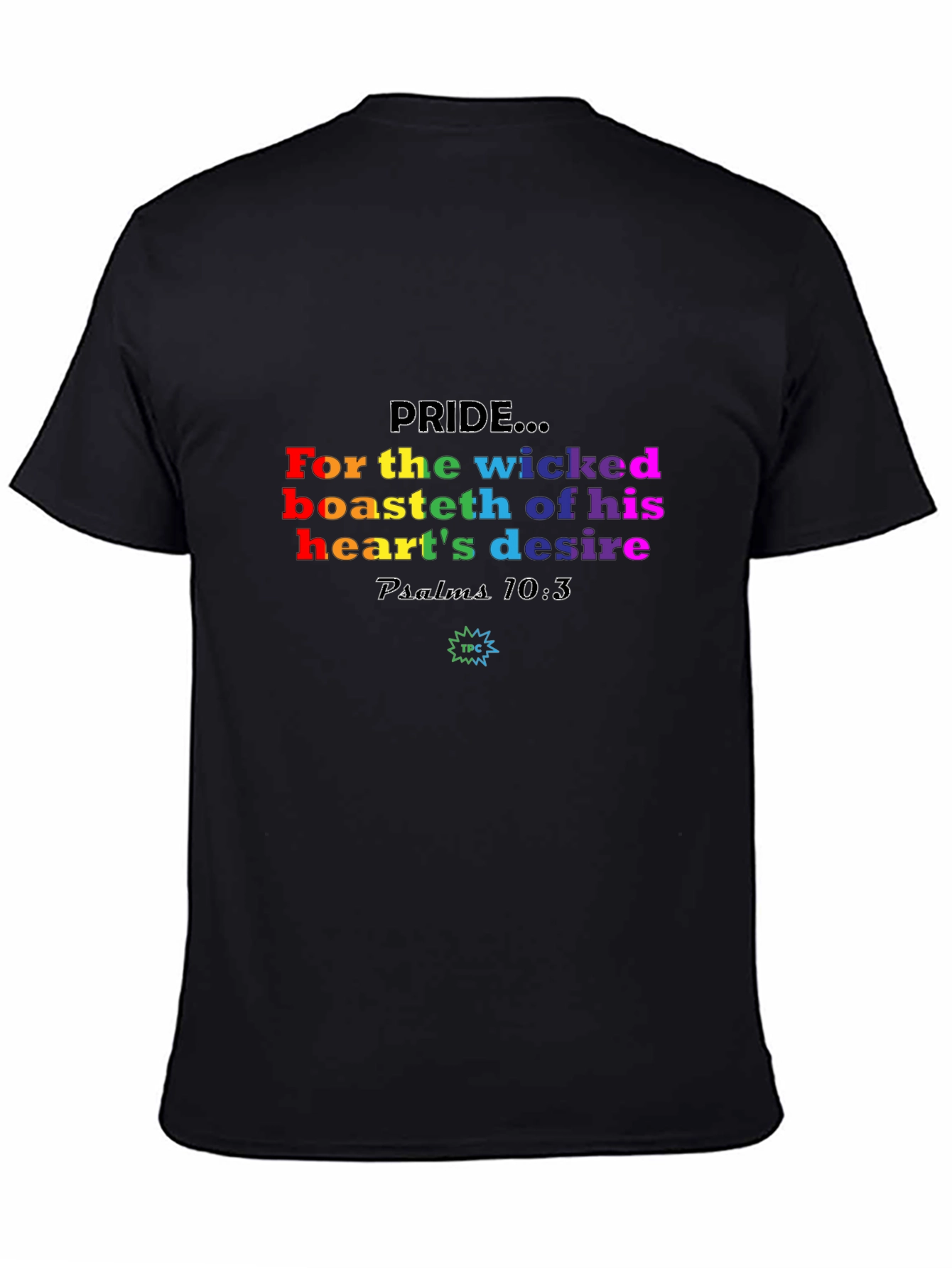 Pride Rainbow Text T-Shirt - For the Wicked