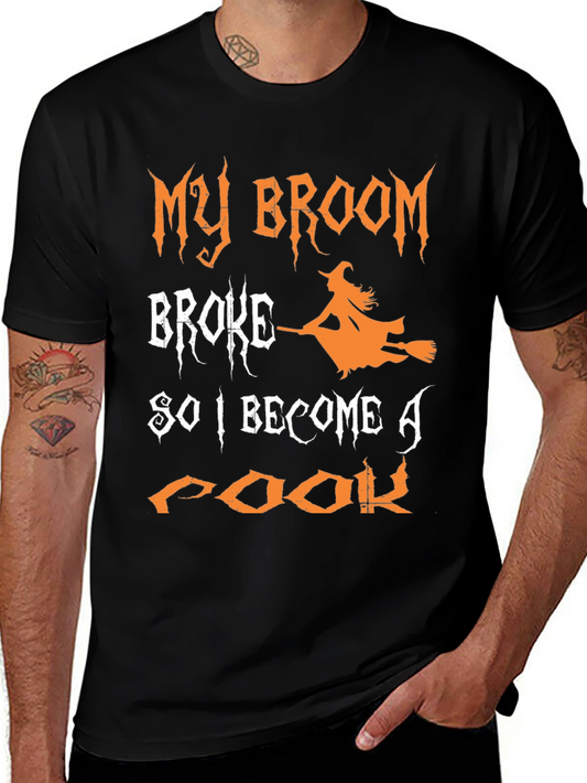 Funny Halloween Witch T-Shirt - My Broom Broke