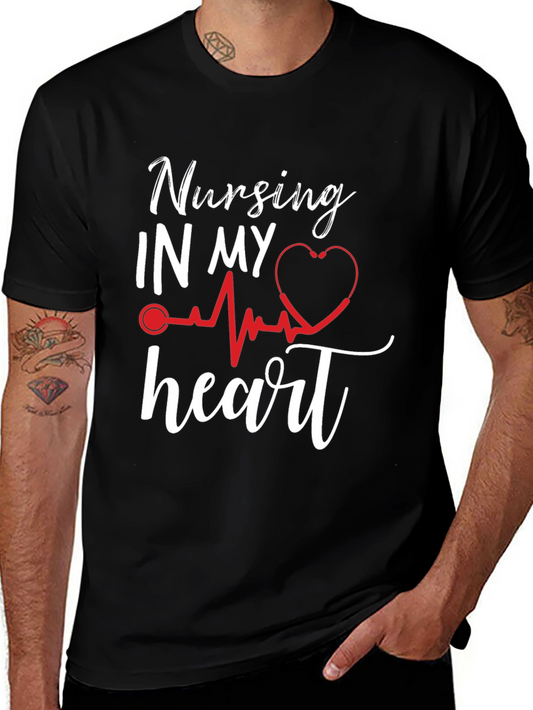 Nursing In My Heart T-Shirt Nurse Love Gift
