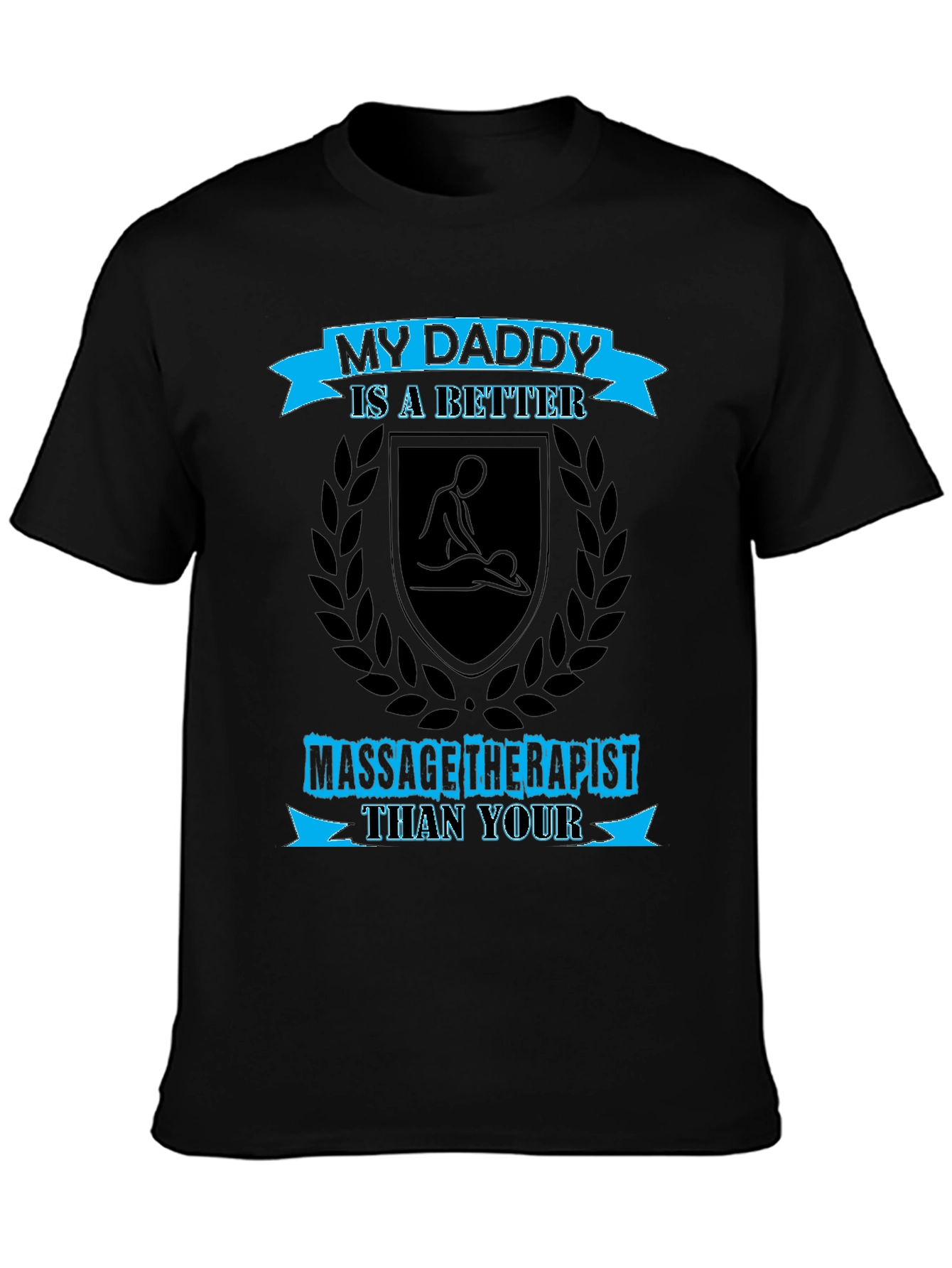 Massage Therapist Daddy T-Shirt