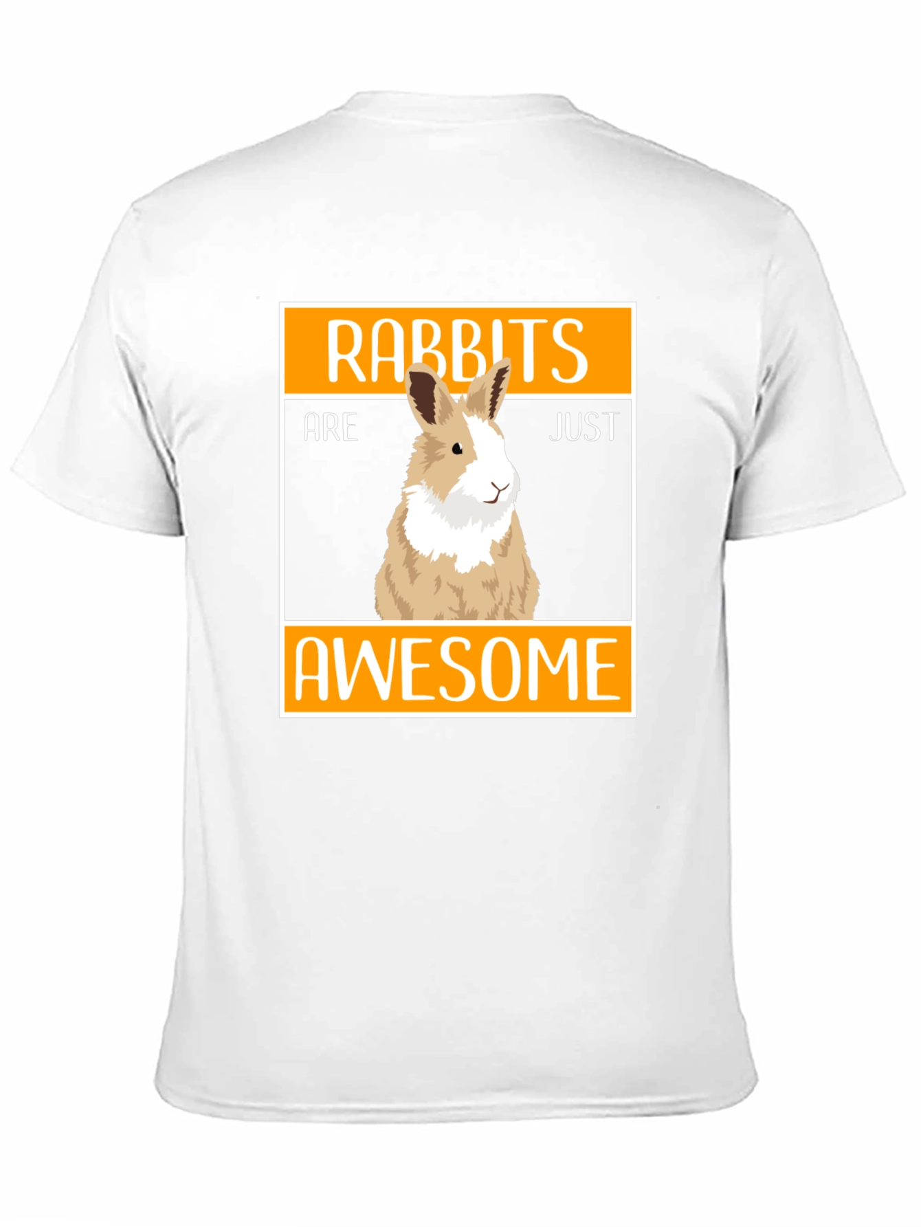 Rabbits Are Just Awesome Graphic Tee