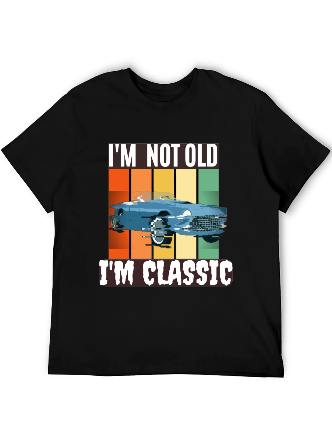 Classic Car T-Shirt - Im Not Old Im Classic