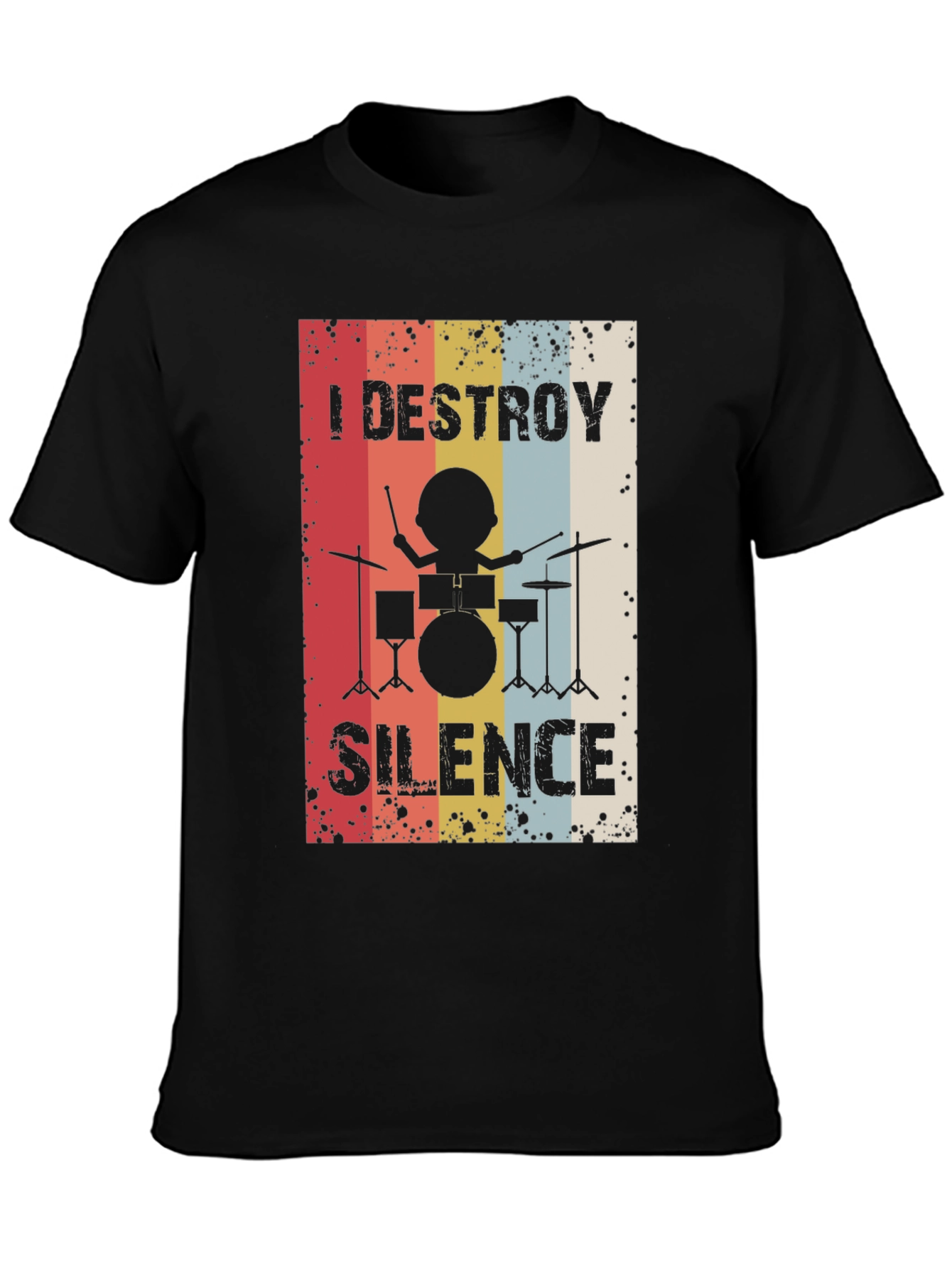 I Destroy Silence Drummer Graphic Tee