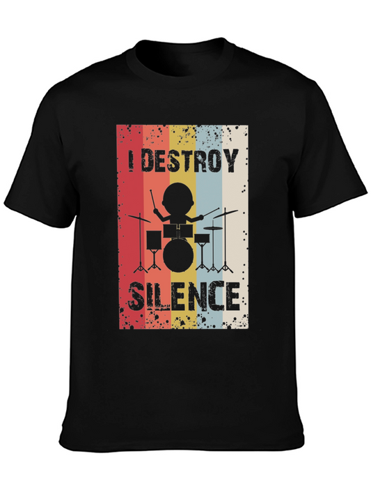 I Destroy Silence Drummer Graphic Tee