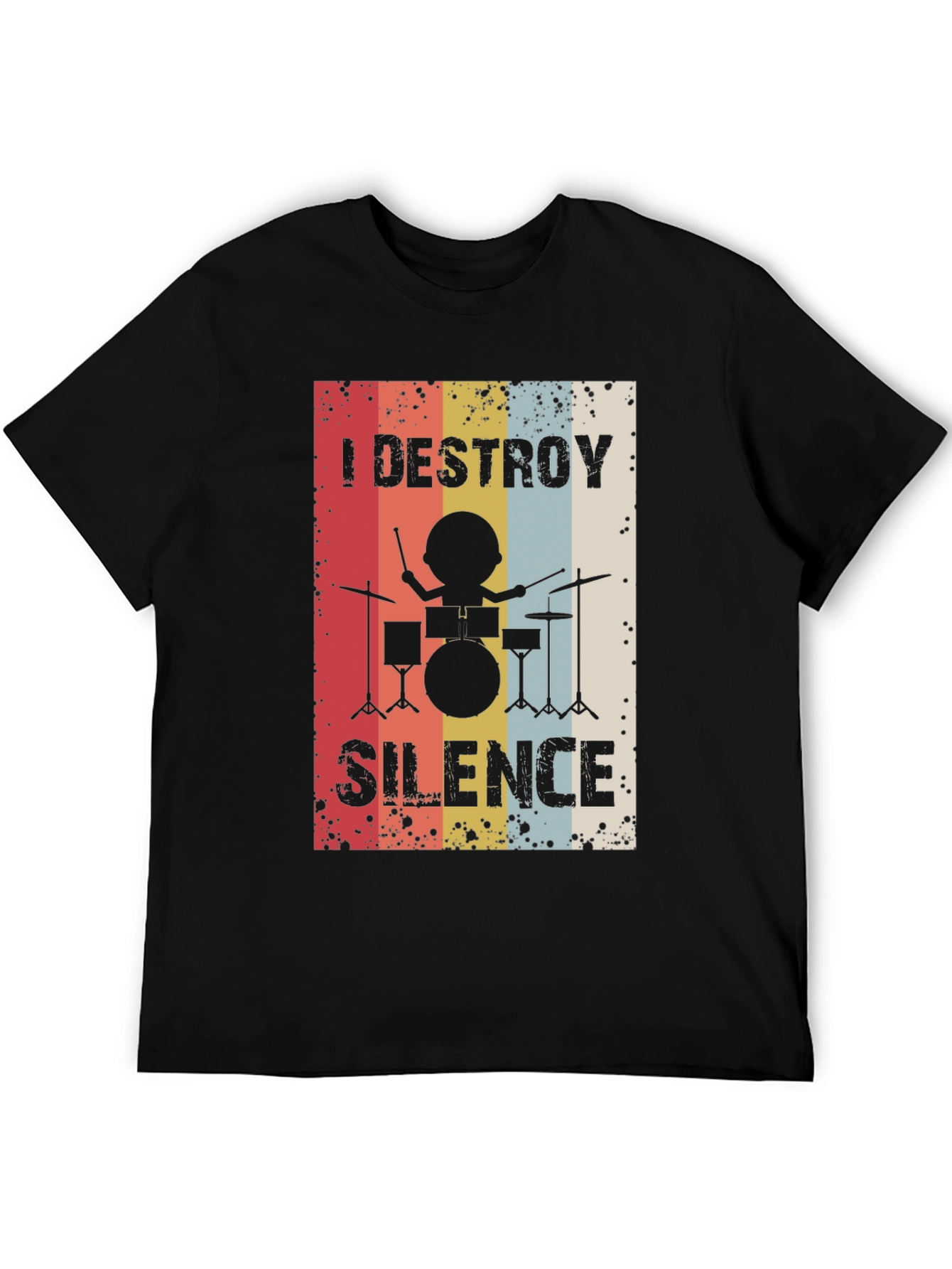 I Destroy Silence Drummer Graphic Tee