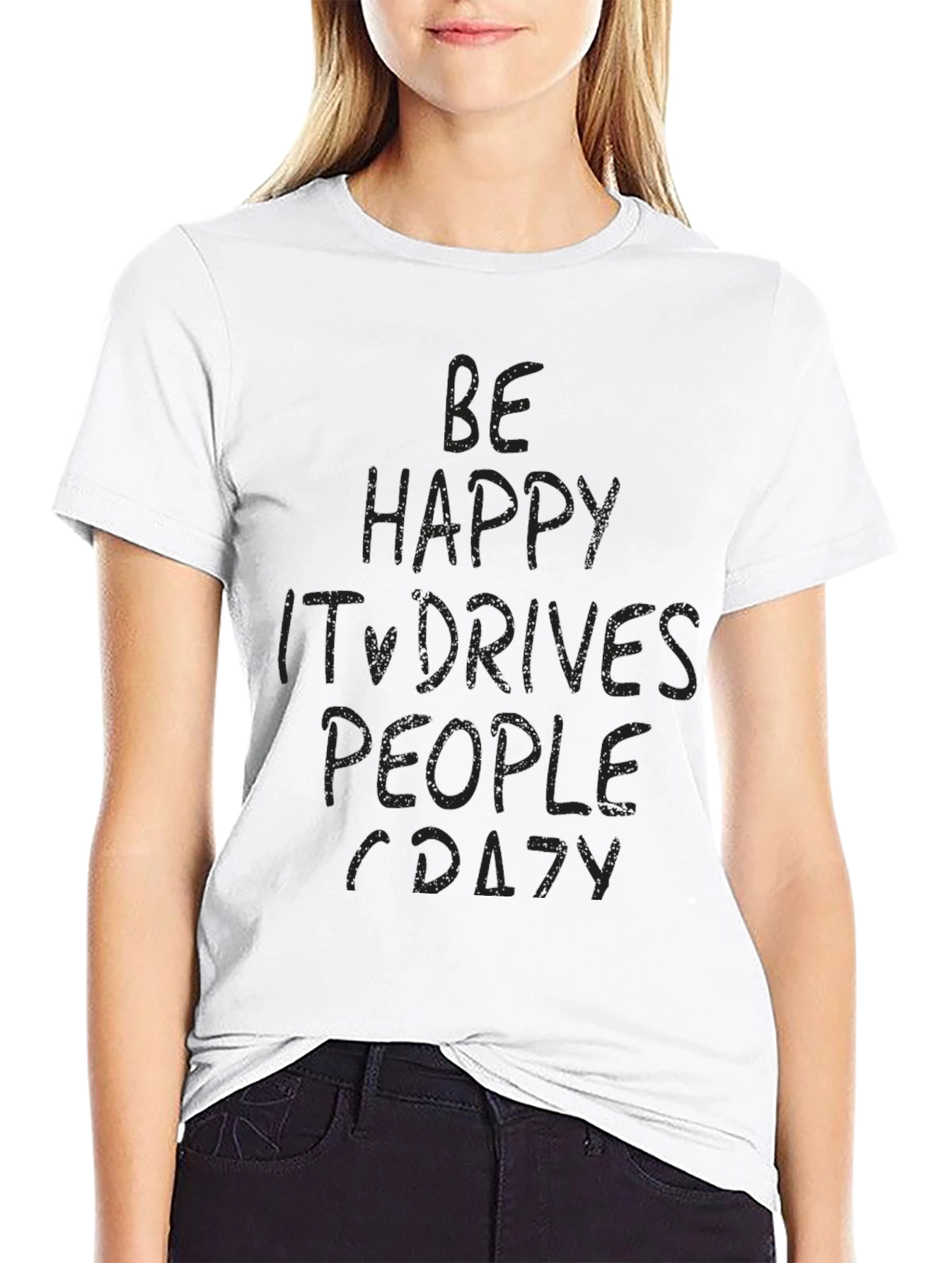 Be Happy Crazy People Black Graphic Tee