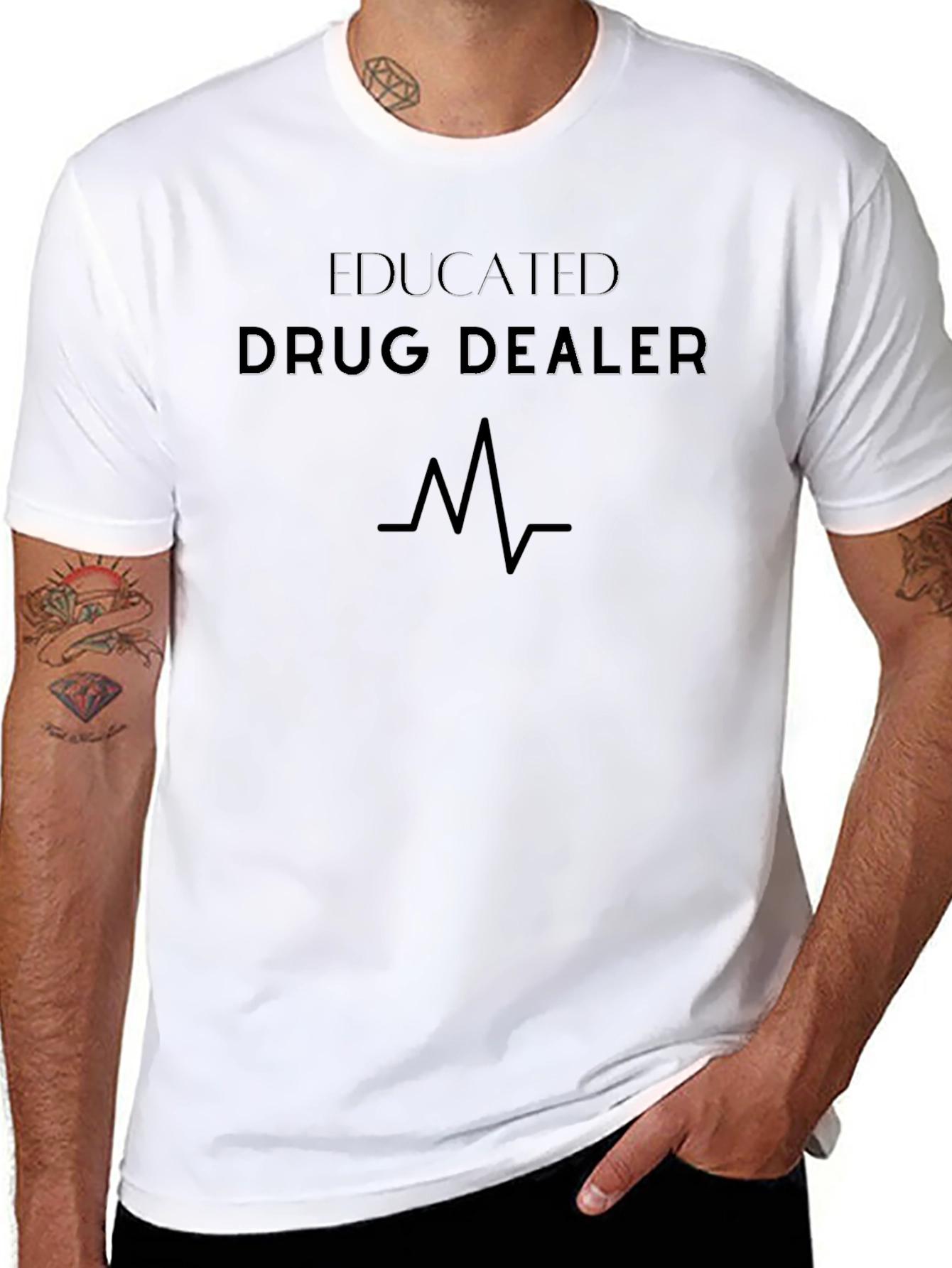 Educated Drug Dealer T-Shirt Funny Sarcastic