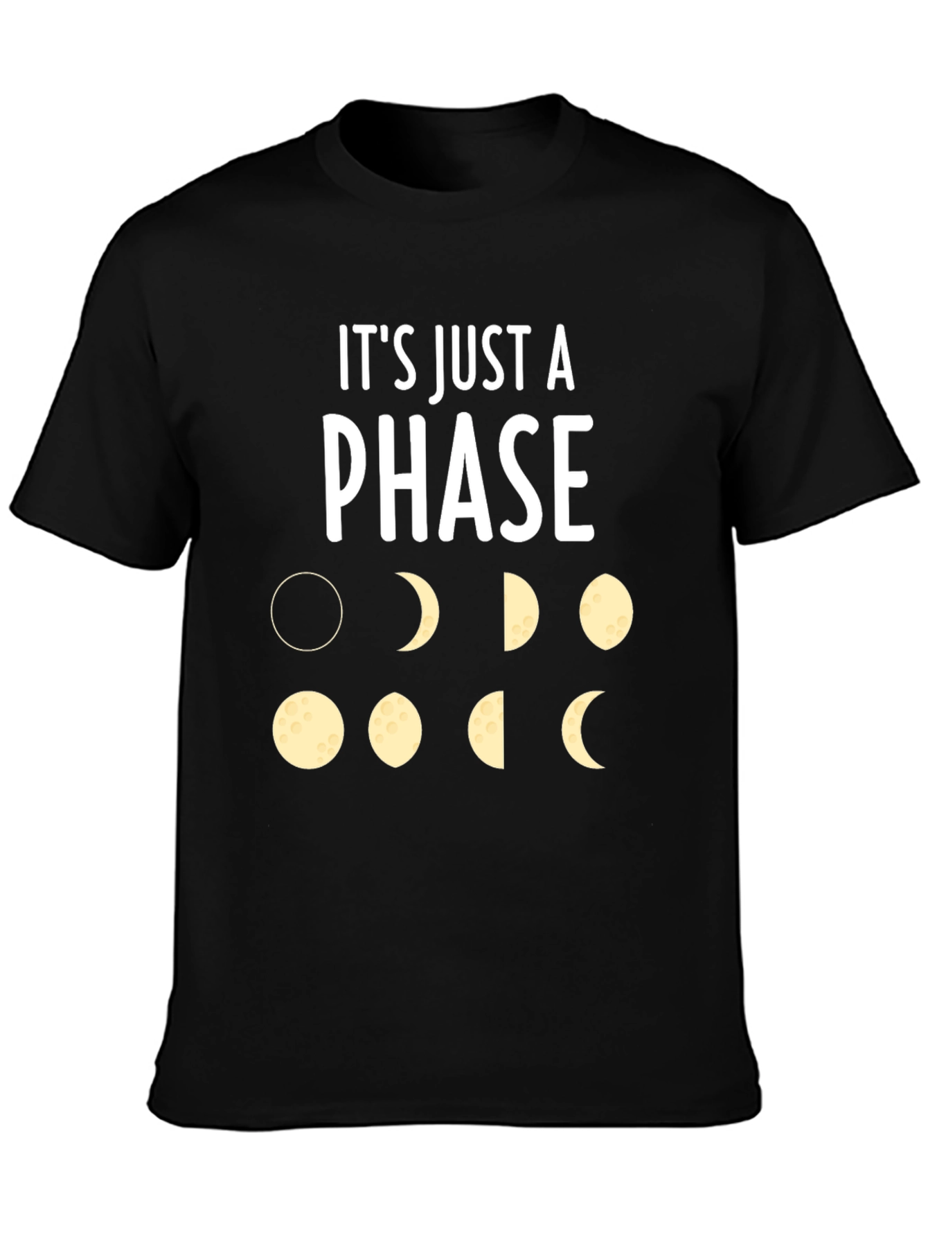 Its Just a Phase Graphic Tee
