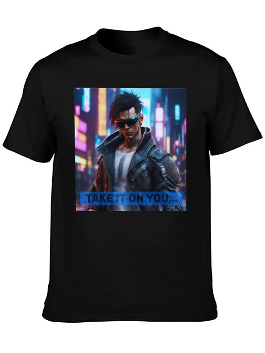 Cyberpunk Style Graphic Tee - Take It On You...